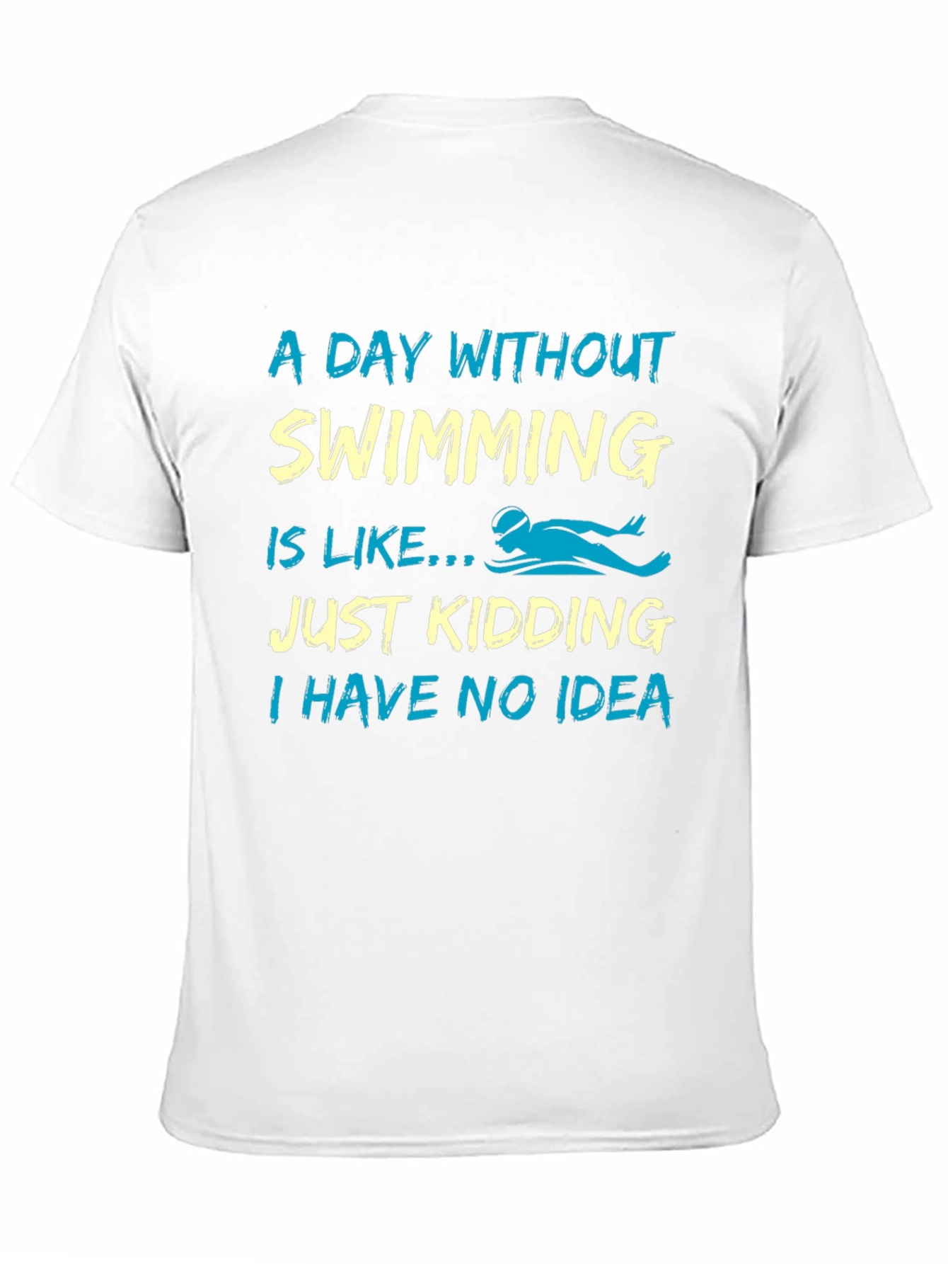 Black Funny Swimming T-Shirt - "A Day Without Swimming" view 11