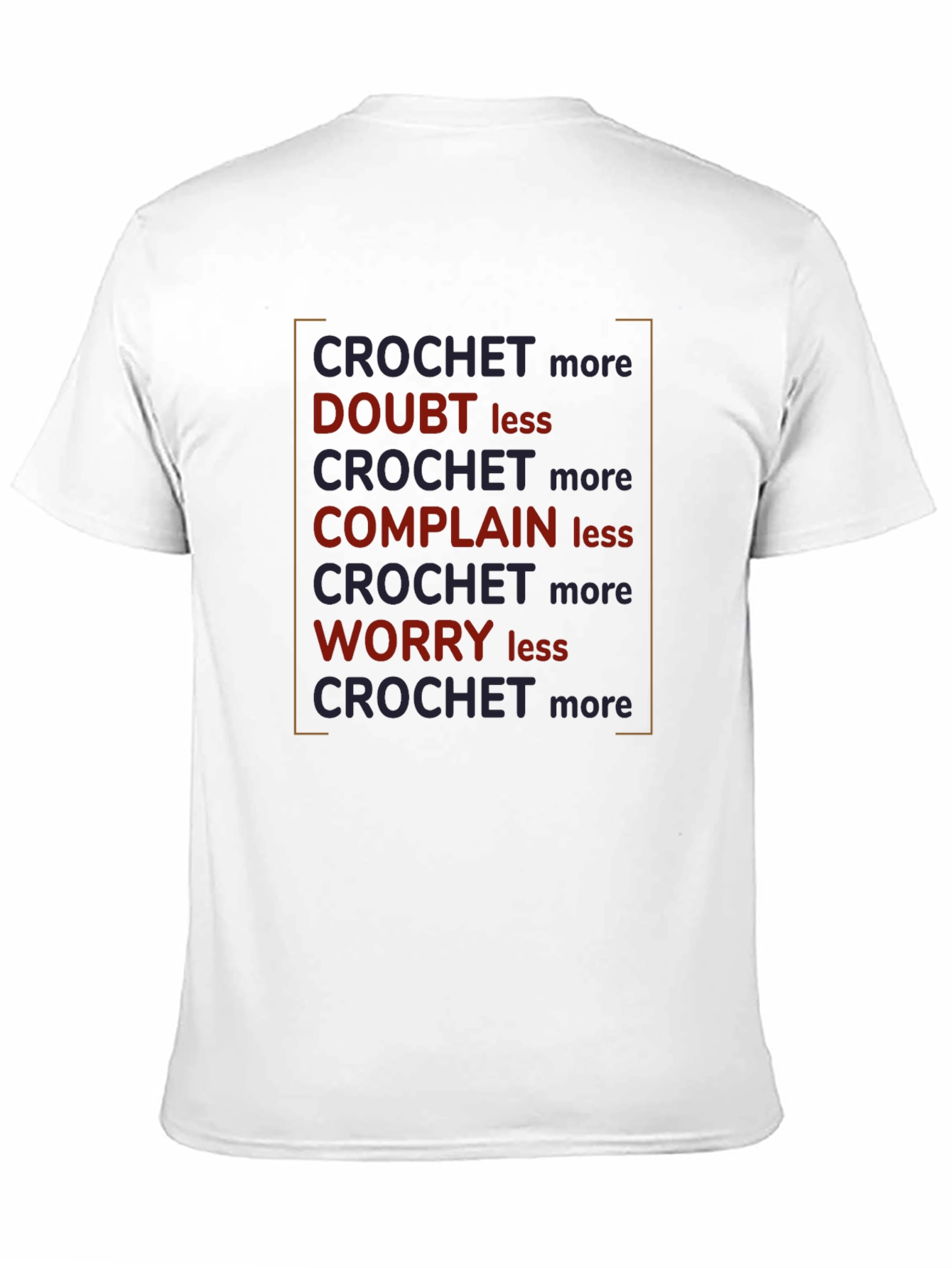 Black Crochet More T-Shirt - Motivational Design view 11