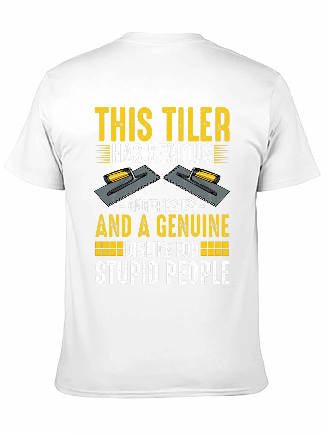 Black Funny Tiler T-Shirt - Anger Issues & Stupid People view 11