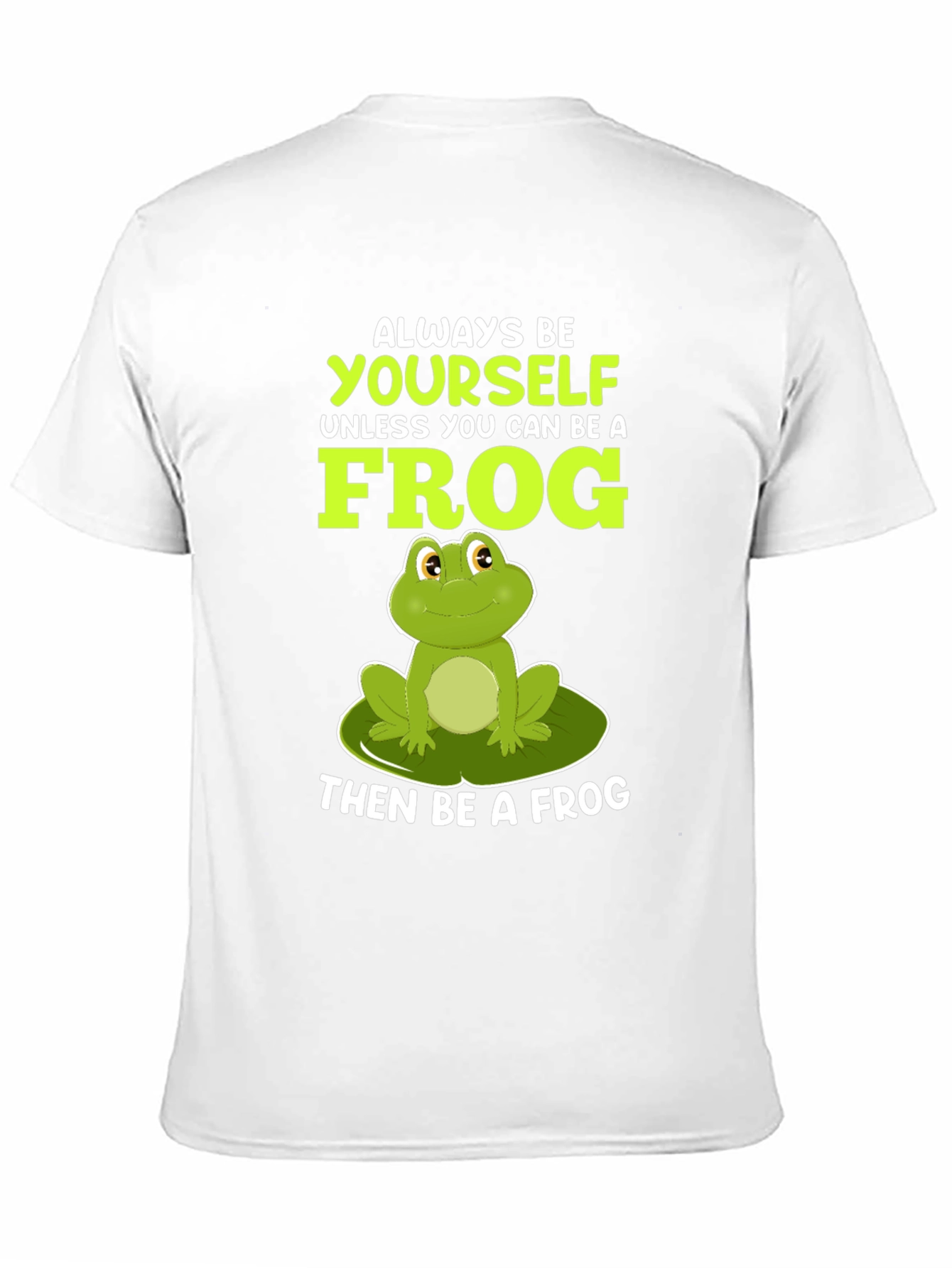 Black Always Be Yourself Unless Frog T-Shirt view 11