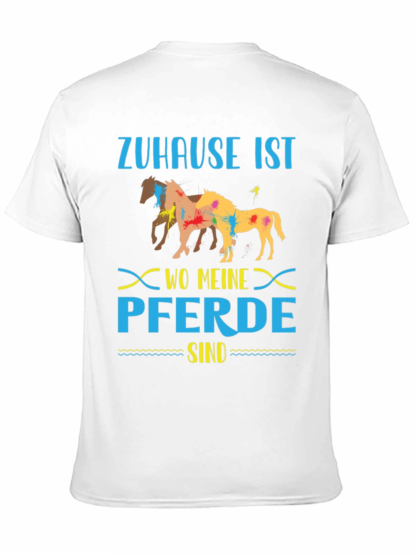 Black Zuhause Ist Wo Meine Pferde Sind T-Shirt view 11