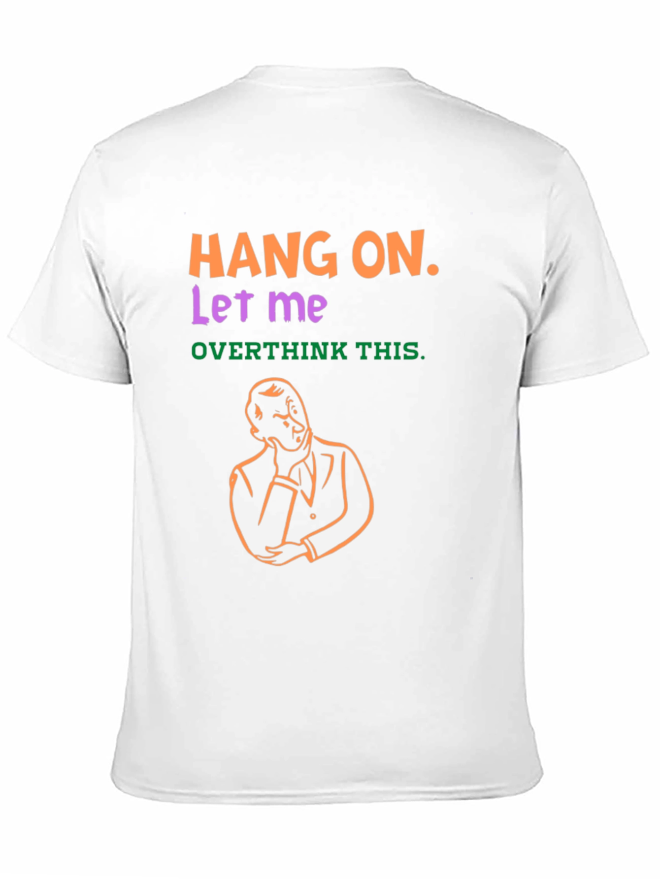Black Hang On Overthinker T-Shirt Funny Graphic Tee view 11