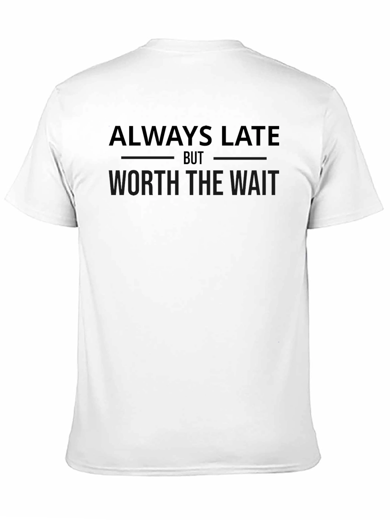 Black Always Late Graphic Tee - Soft Cotton Casual Shirt view 11