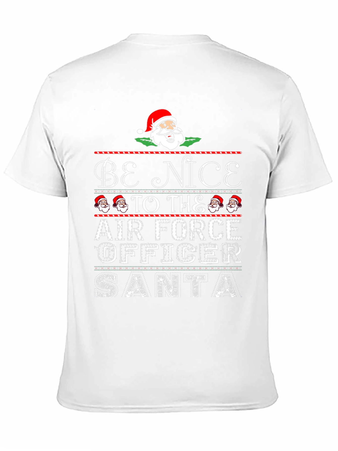 Black Be Nice to The Air Force Officer Santa Christmas T-Shirt view 11
