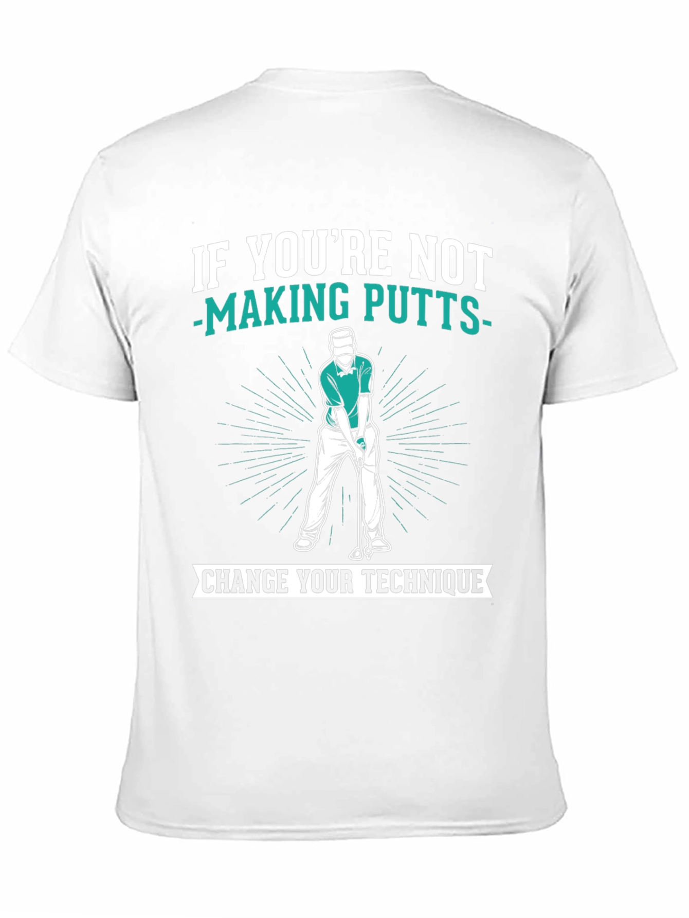 Black Golf Putter Humor T-Shirt, Funny Golf Tee view 11