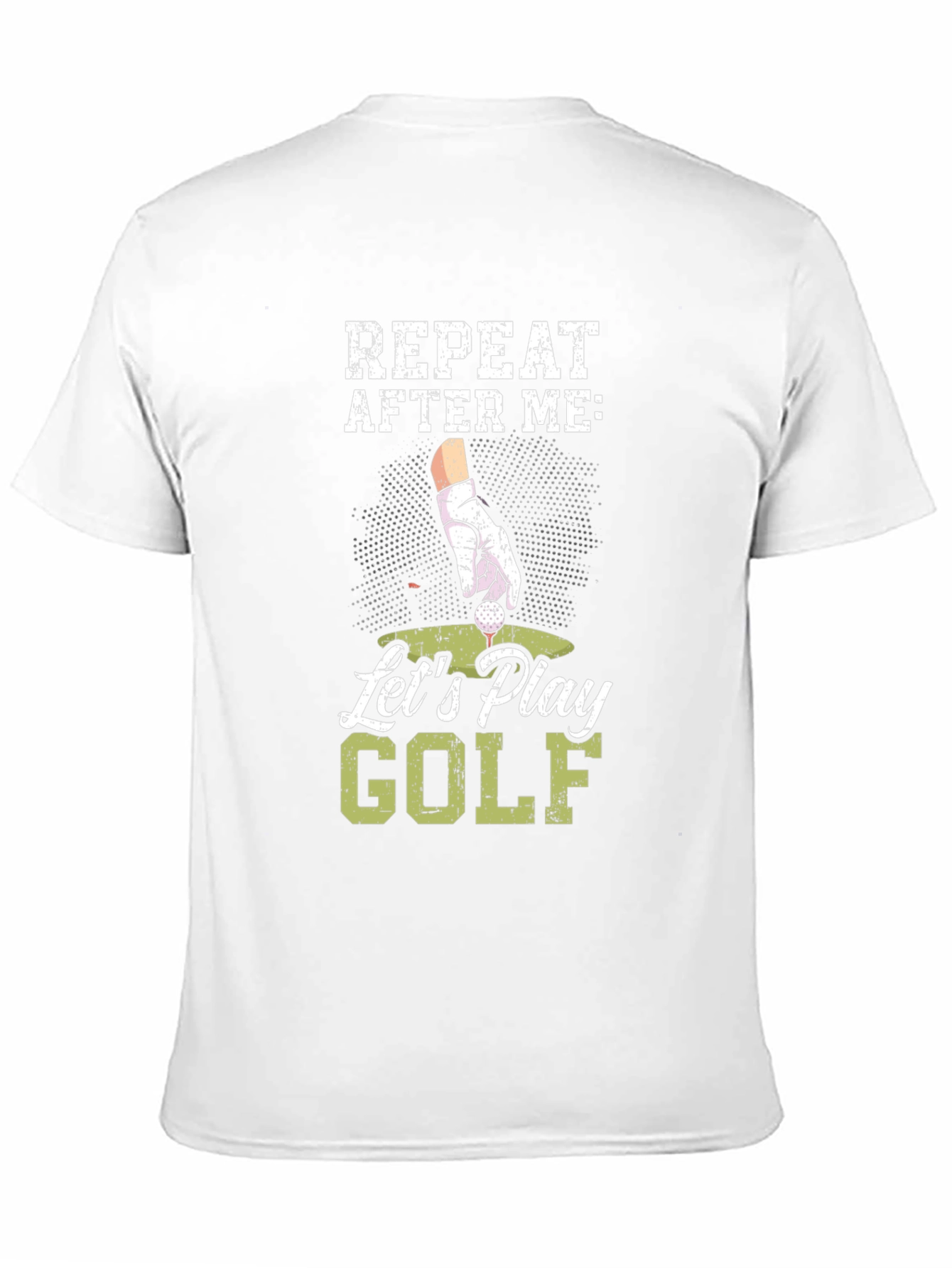 Black Funny Golf T-Shirt - Repeat After Me view 11