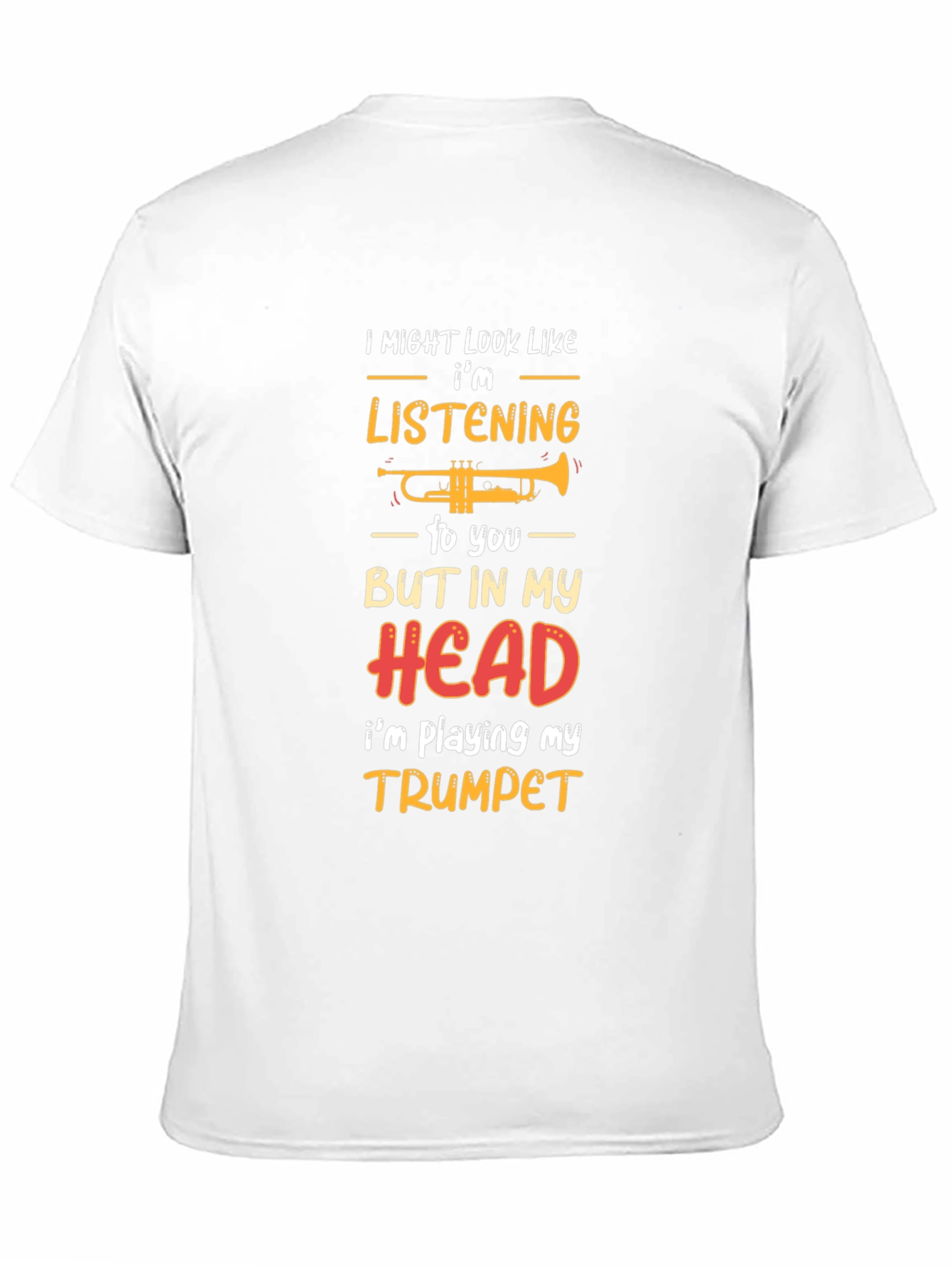Black Funny Trumpet Player T-Shirt: Listening? Think Again! view 11