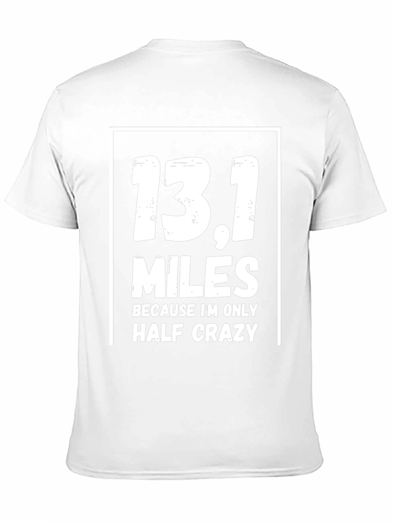 Black 13.1 Miles Half Crazy Black T-Shirt view 11