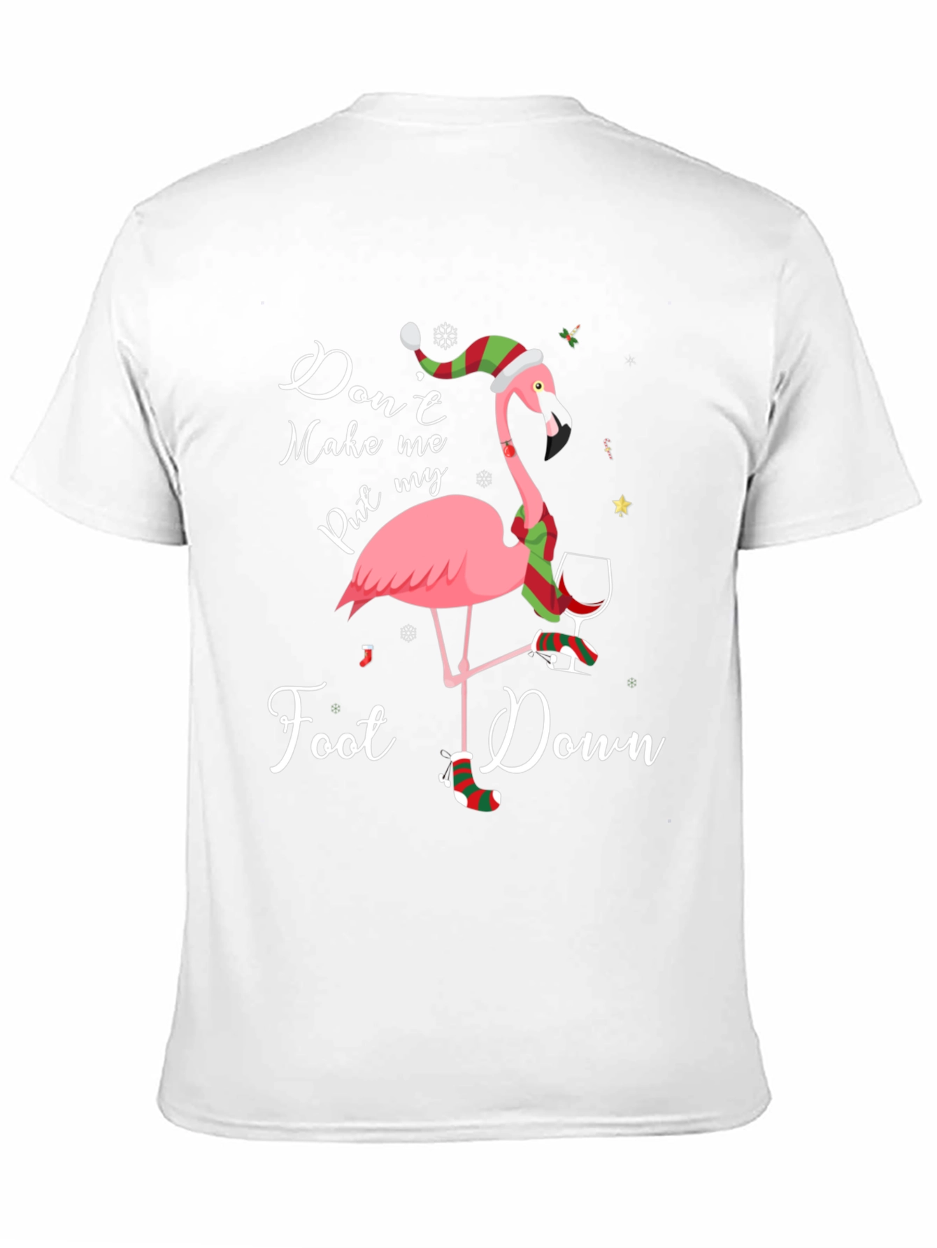 Black Funny Flamingo Christmas T-Shirt: Don't Make Me Put My Foot Down view 11