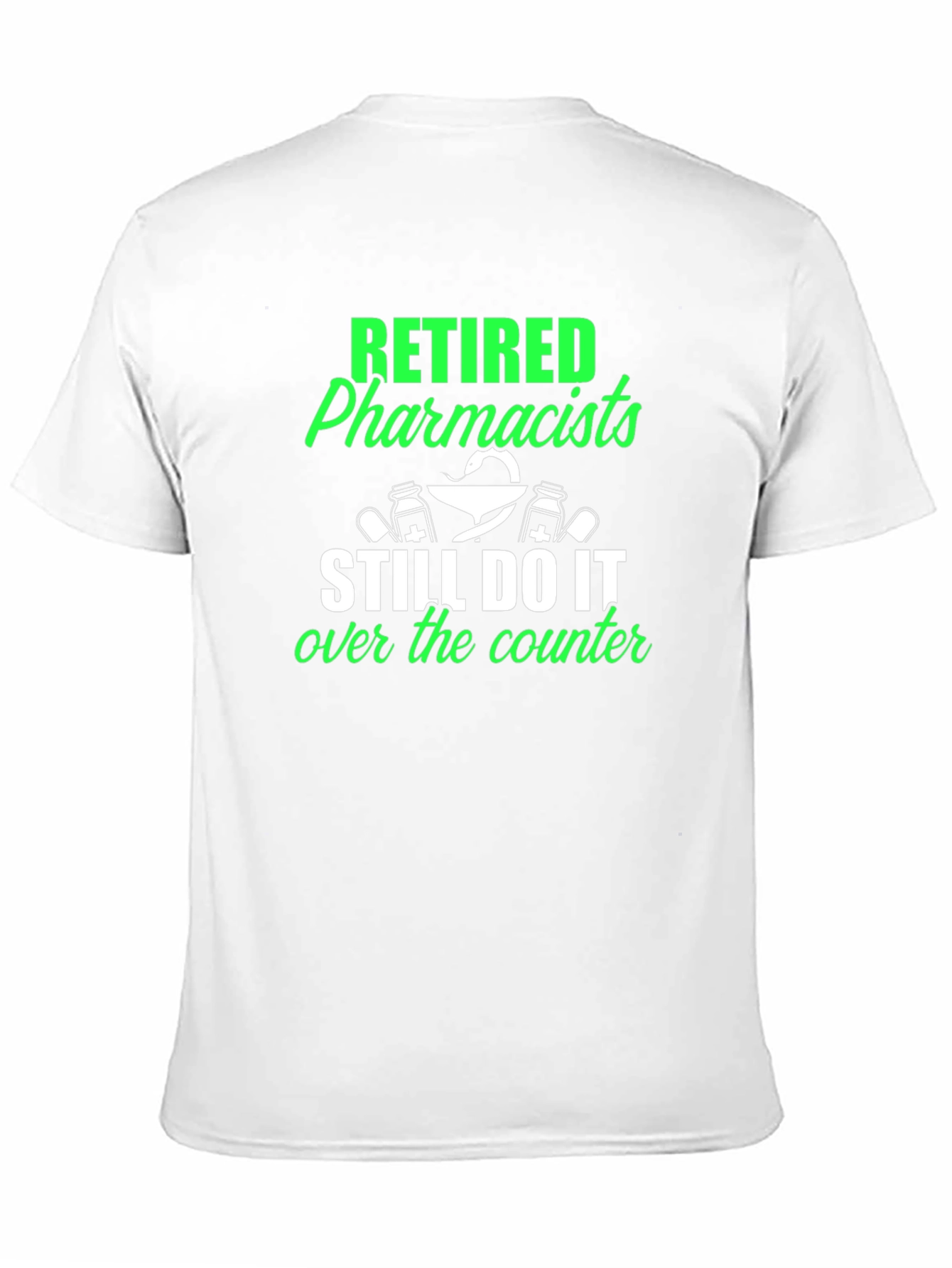 Black Retired Pharmacists T-Shirt - Novelty Gift Idea view 11