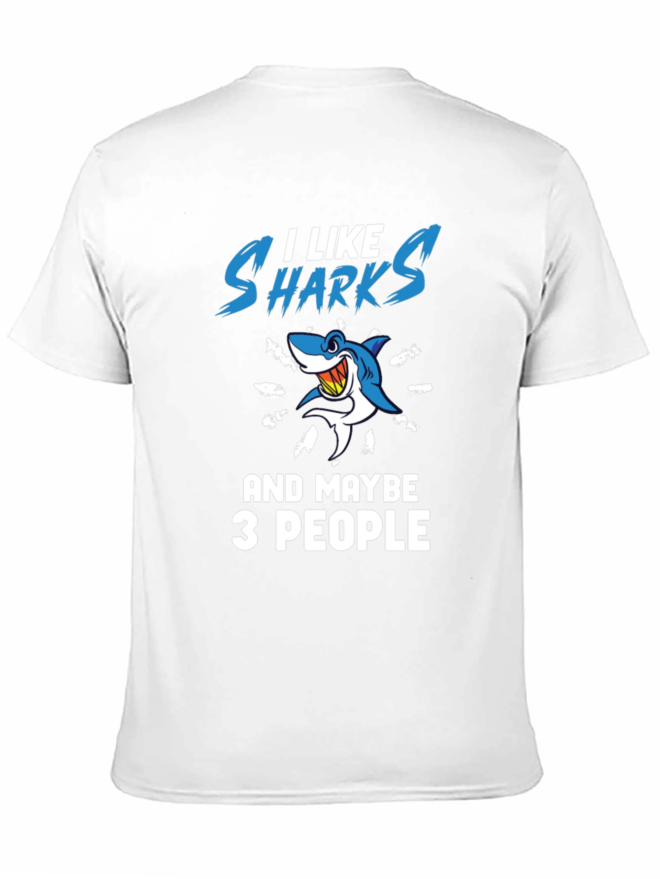 Black I Like Sharks and Maybe 3 People Graphic T-Shirt view 11