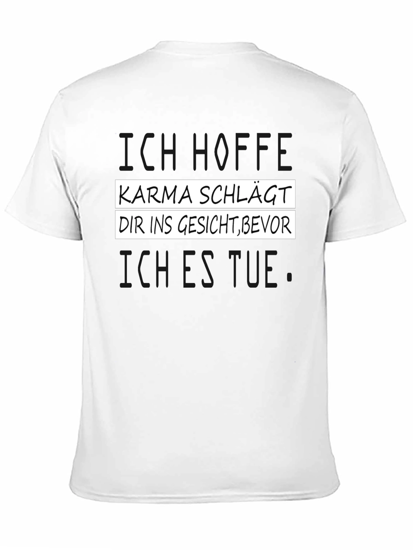 Black Karma T-Shirt - Humorous German Slogan view 11