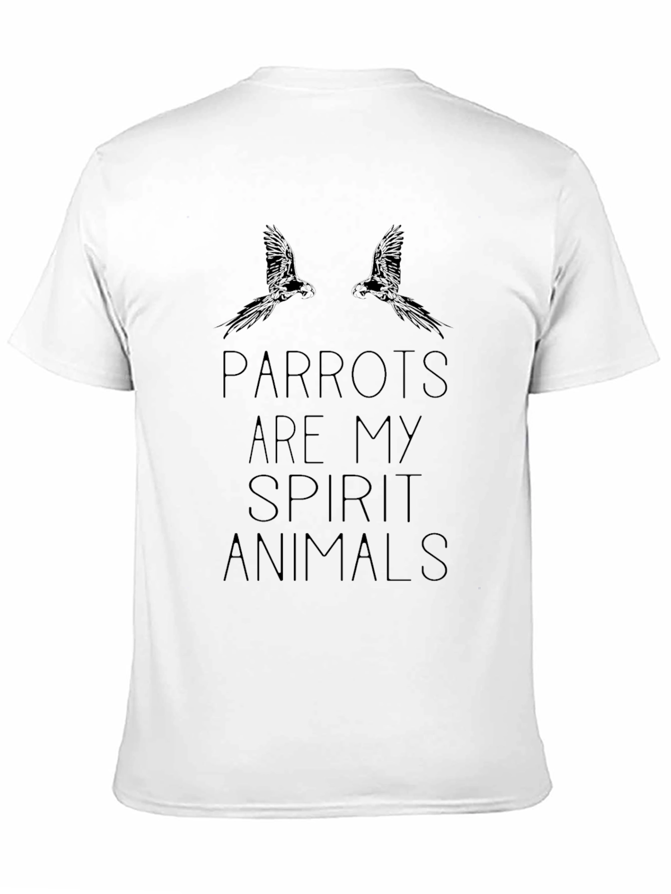 Black Parrots Are My Spirit Animals T-Shirt - Black view 11