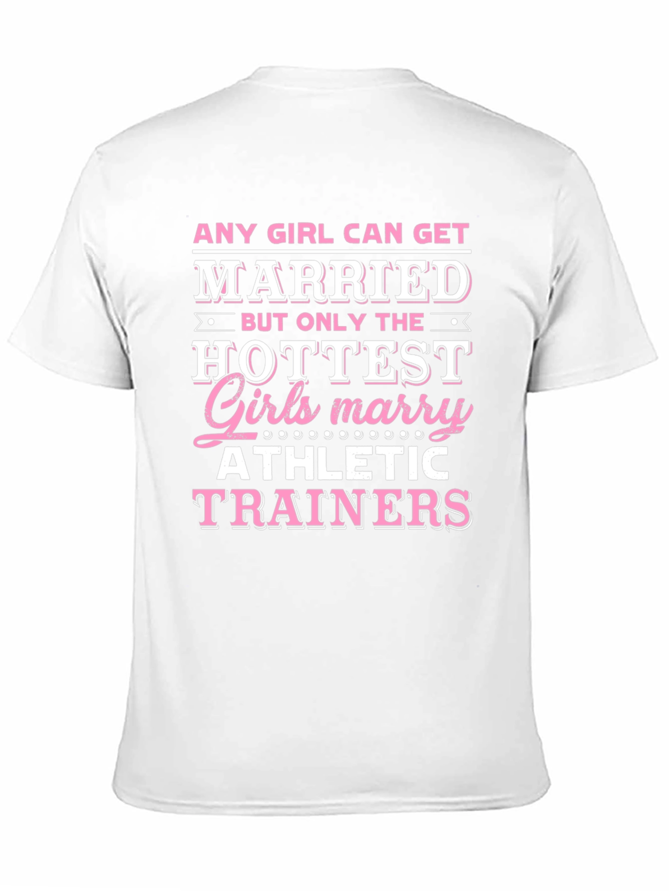 Black Hottest Girls Marry Athletic Trainers T-Shirt view 11