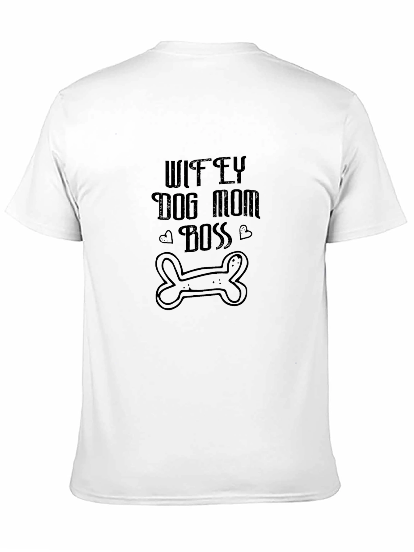 Black Wifey Dog Mom Boss Graphic T-Shirt view 11
