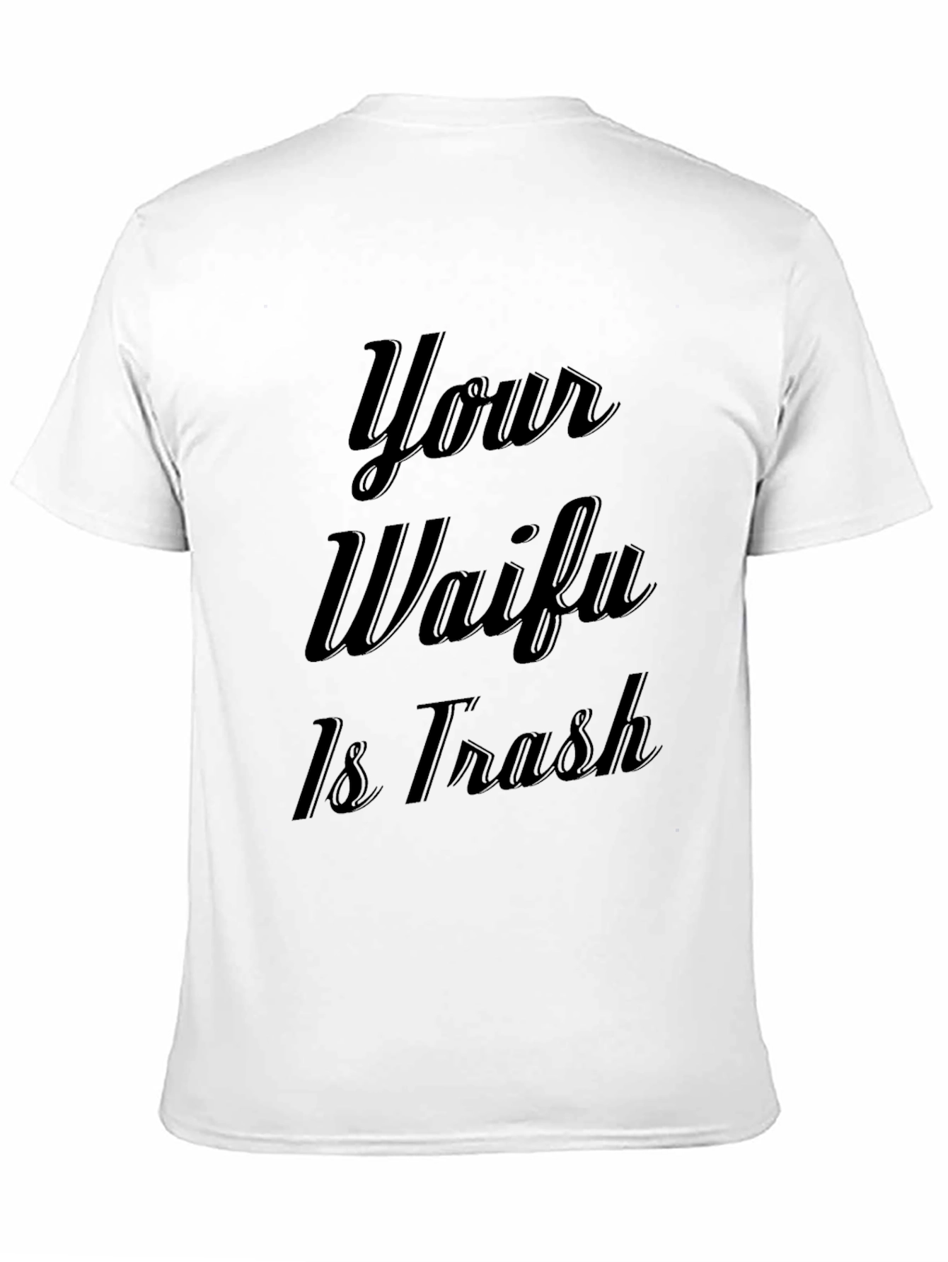 Black Your Waifu is Trash Graphic Tee - Unisex view 11