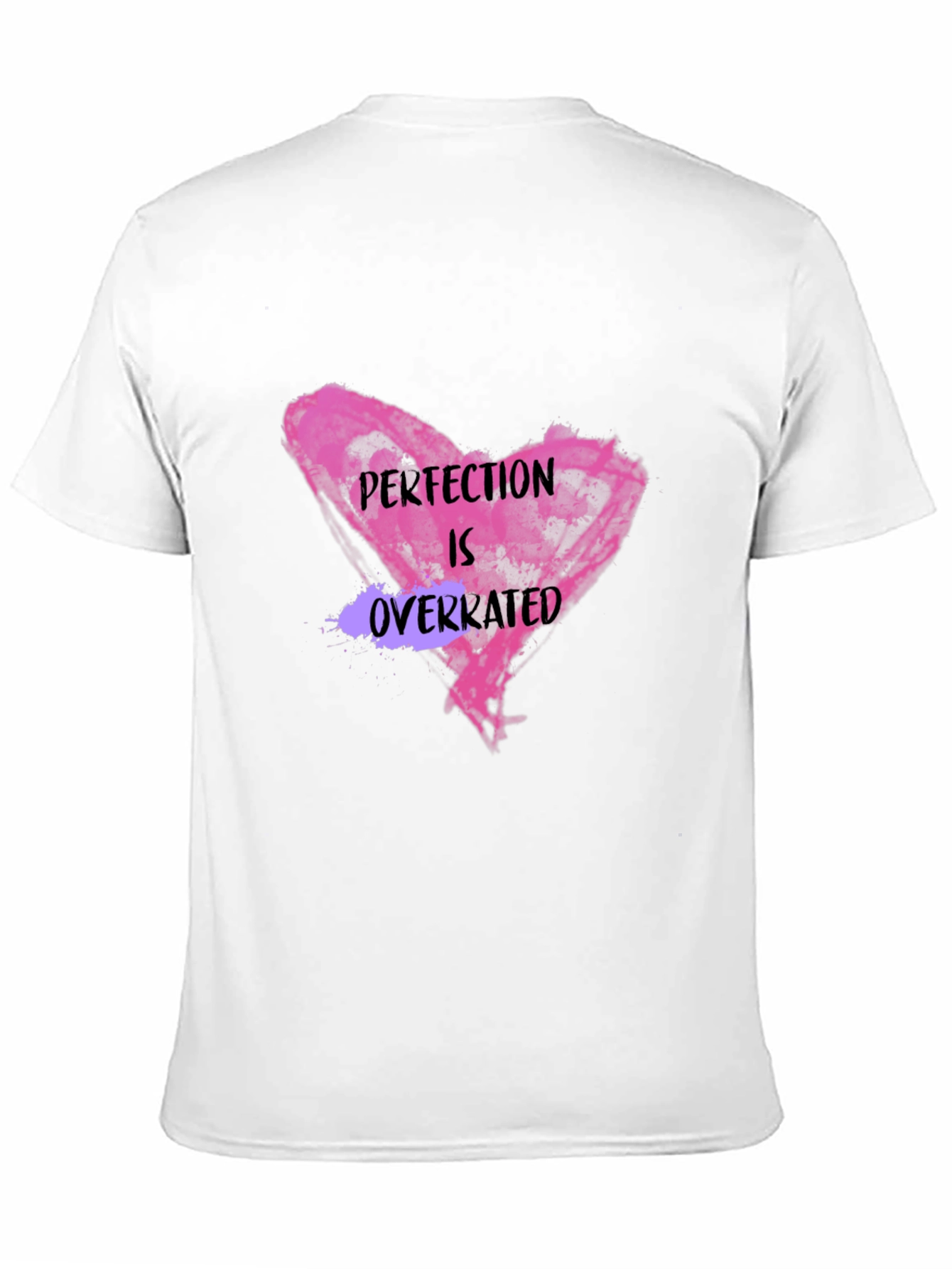 Black Perfection Is Overrated Graphic Tee view 11