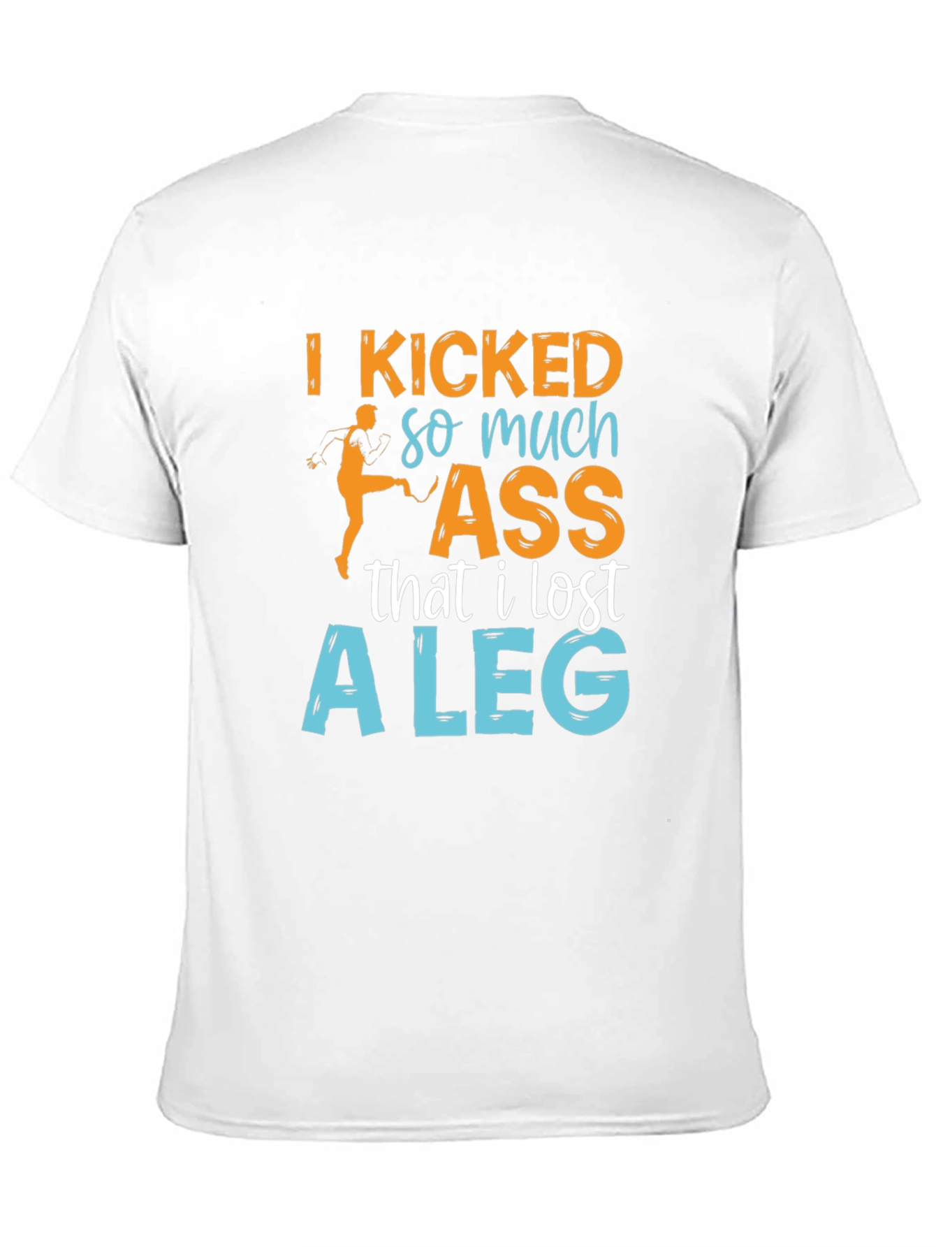 Black I Kicked So Much Ass T-Shirt view 11