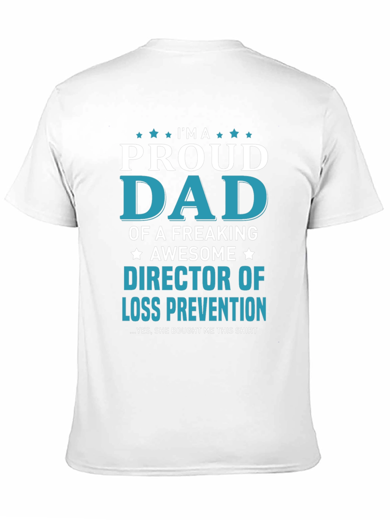 Black Proud Dad Director of Loss Prevention Graphic T-Shirt view 11