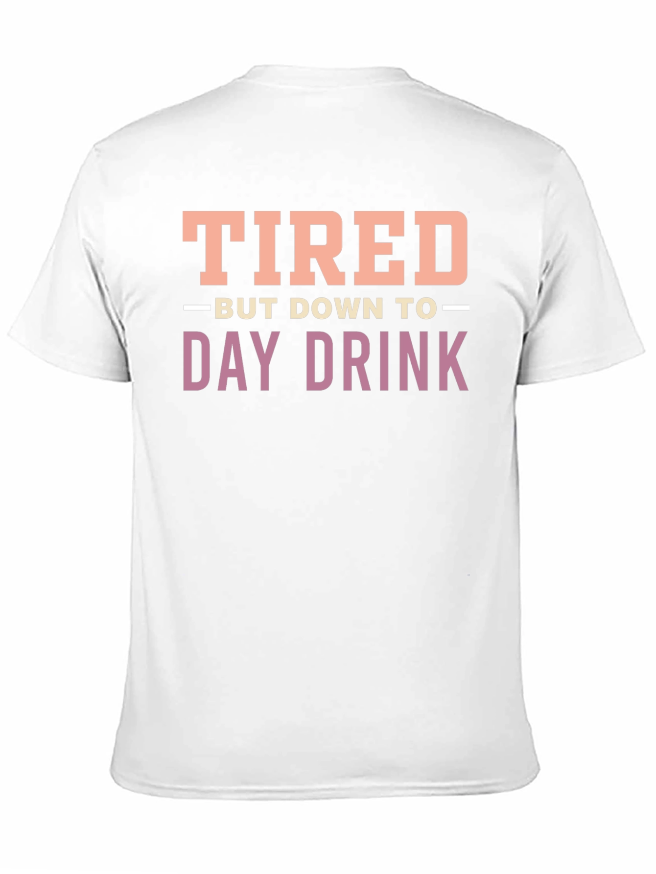 Black Tired But Down to Day Drink Black Graphic Tee view 11