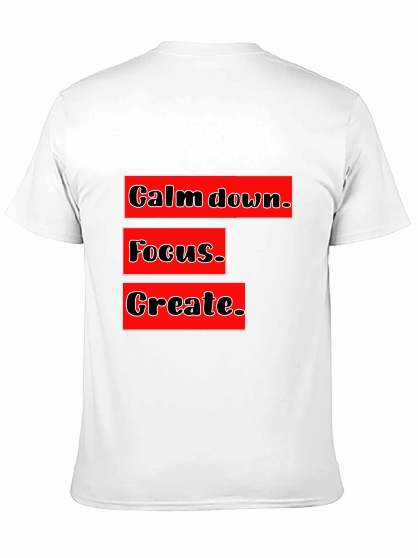 Black Calm Focus Create Graphic T-Shirt - Motivational Design view 11