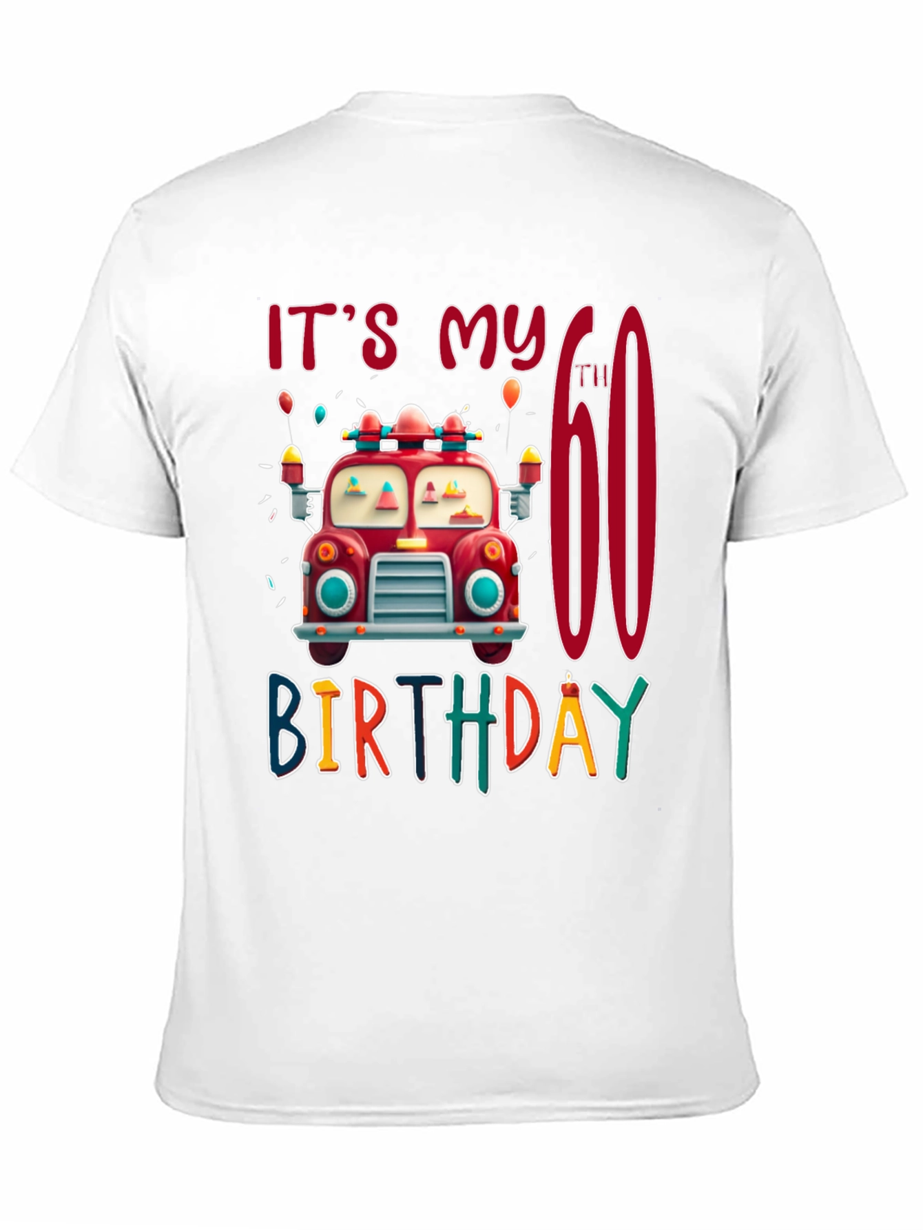 It's My 60th Birthday Fire Truck T-Shirt - 11