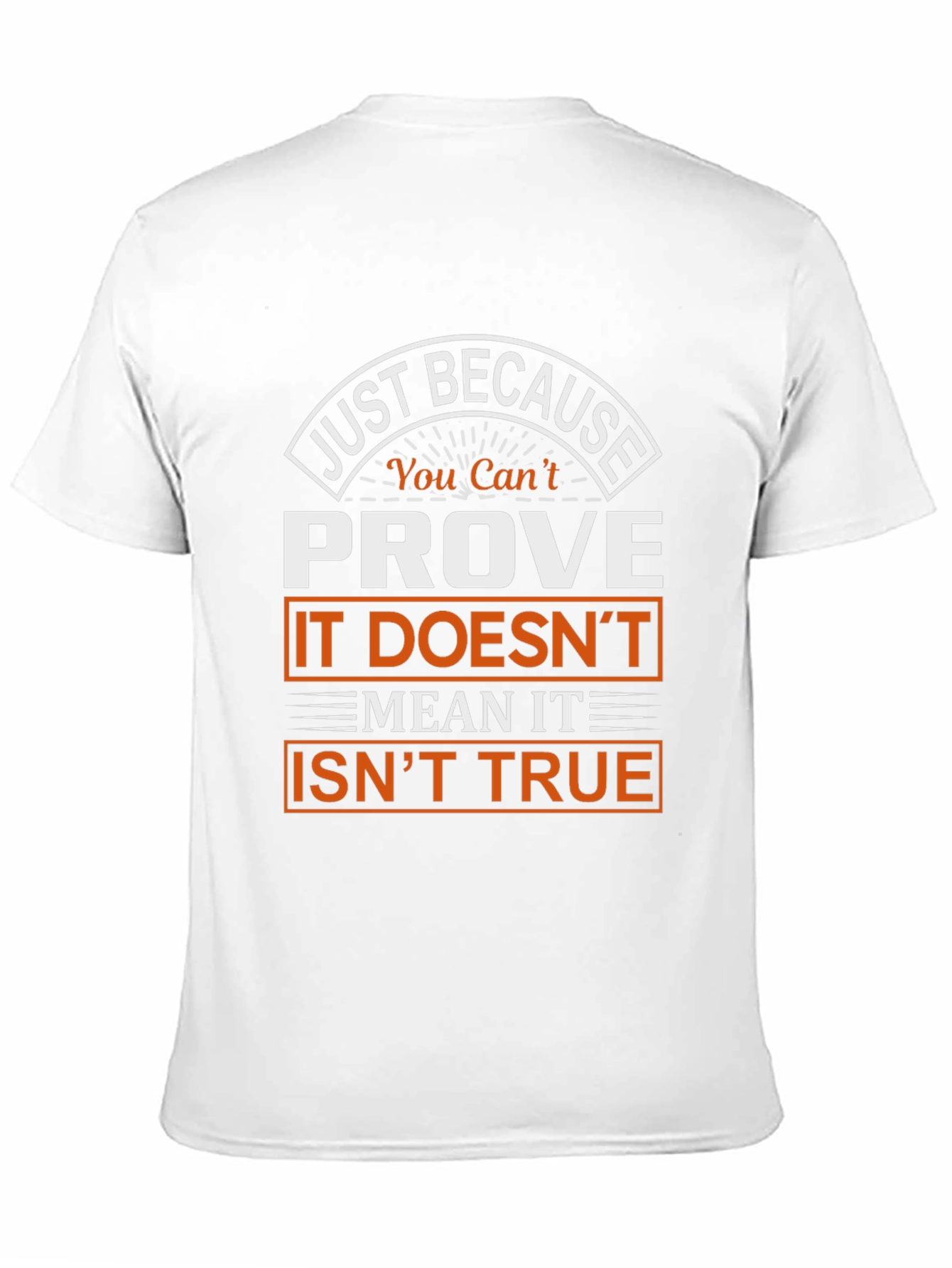 Black Prove It Isn't True Graphic T-Shirt view 11