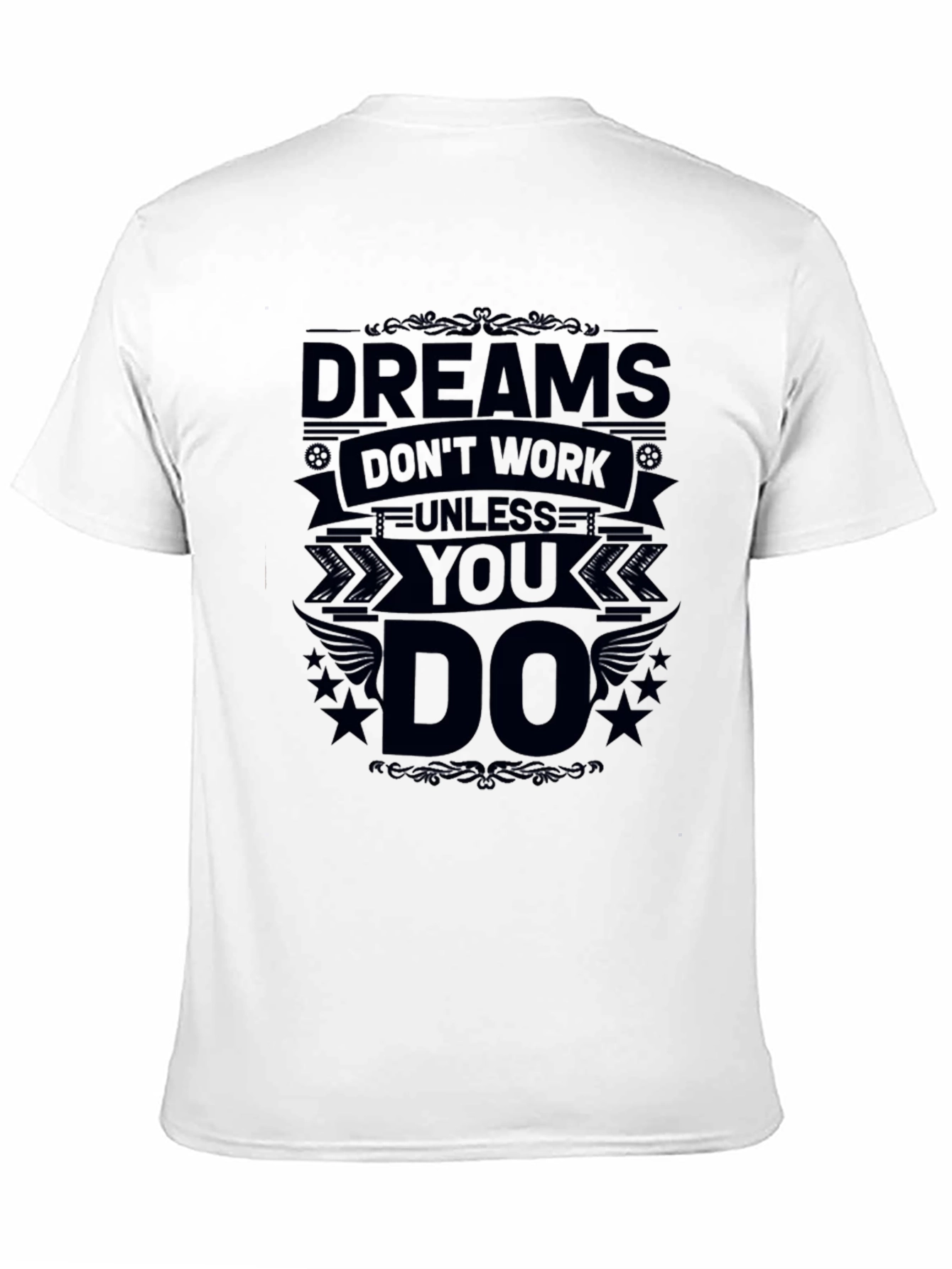 Black Dreams Don't Work Unless You Do Black T-Shirt view 11
