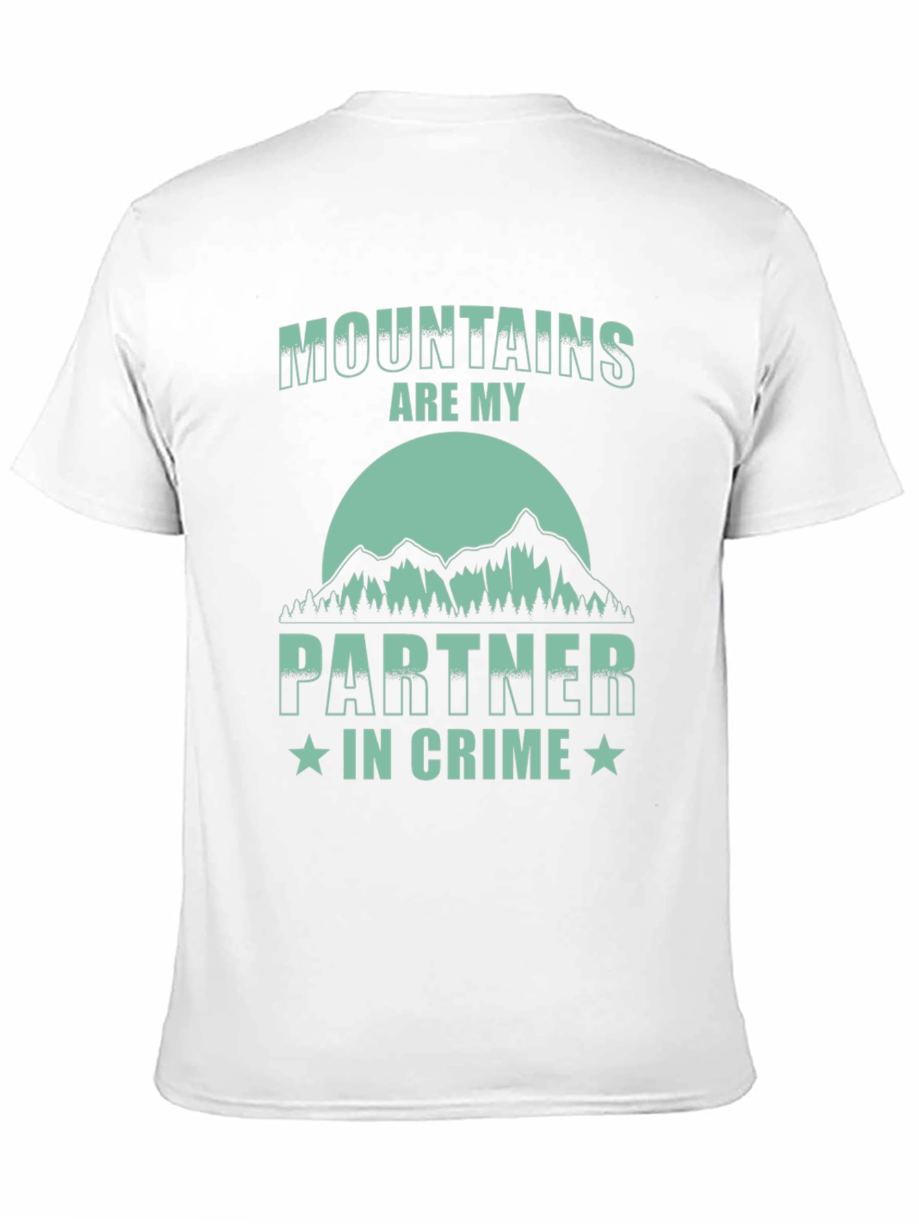 Black Mountains Are My Partner In Crime T-Shirt view 11