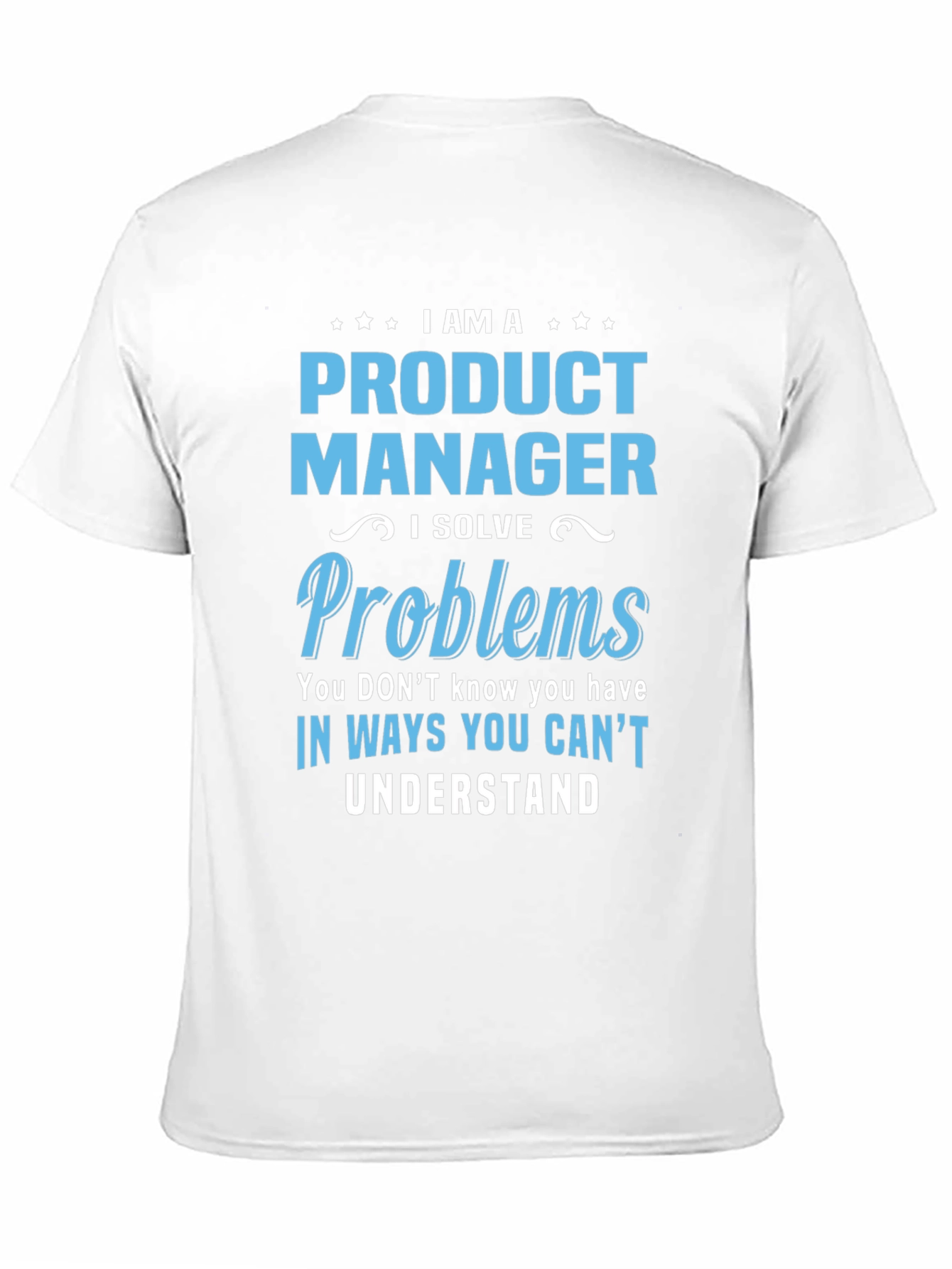 Black Product Manager Funny Job T-Shirt view 11