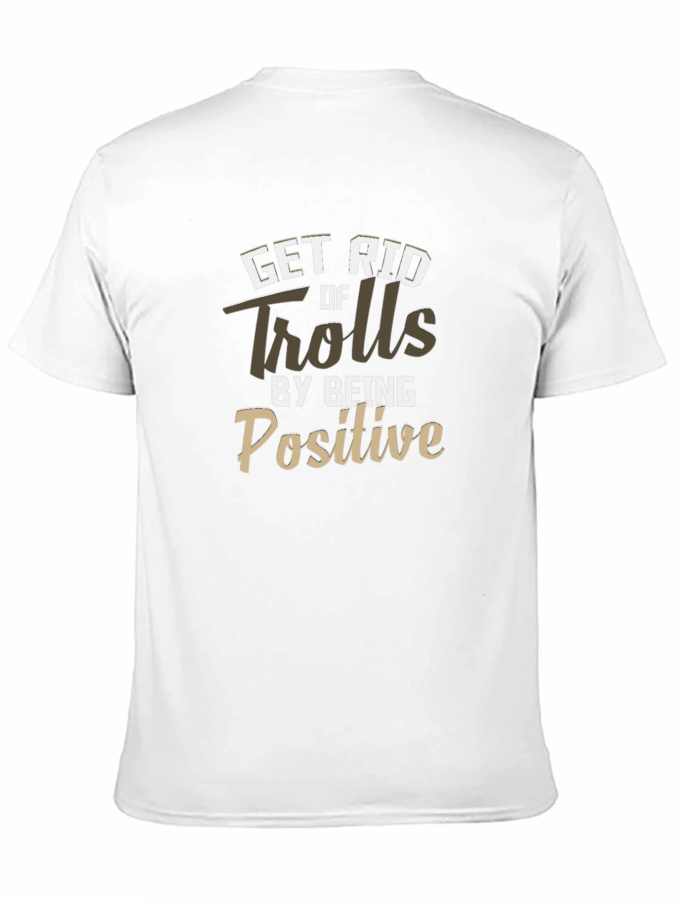 Black Get Rid of Trolls Positive Black T-Shirt view 11