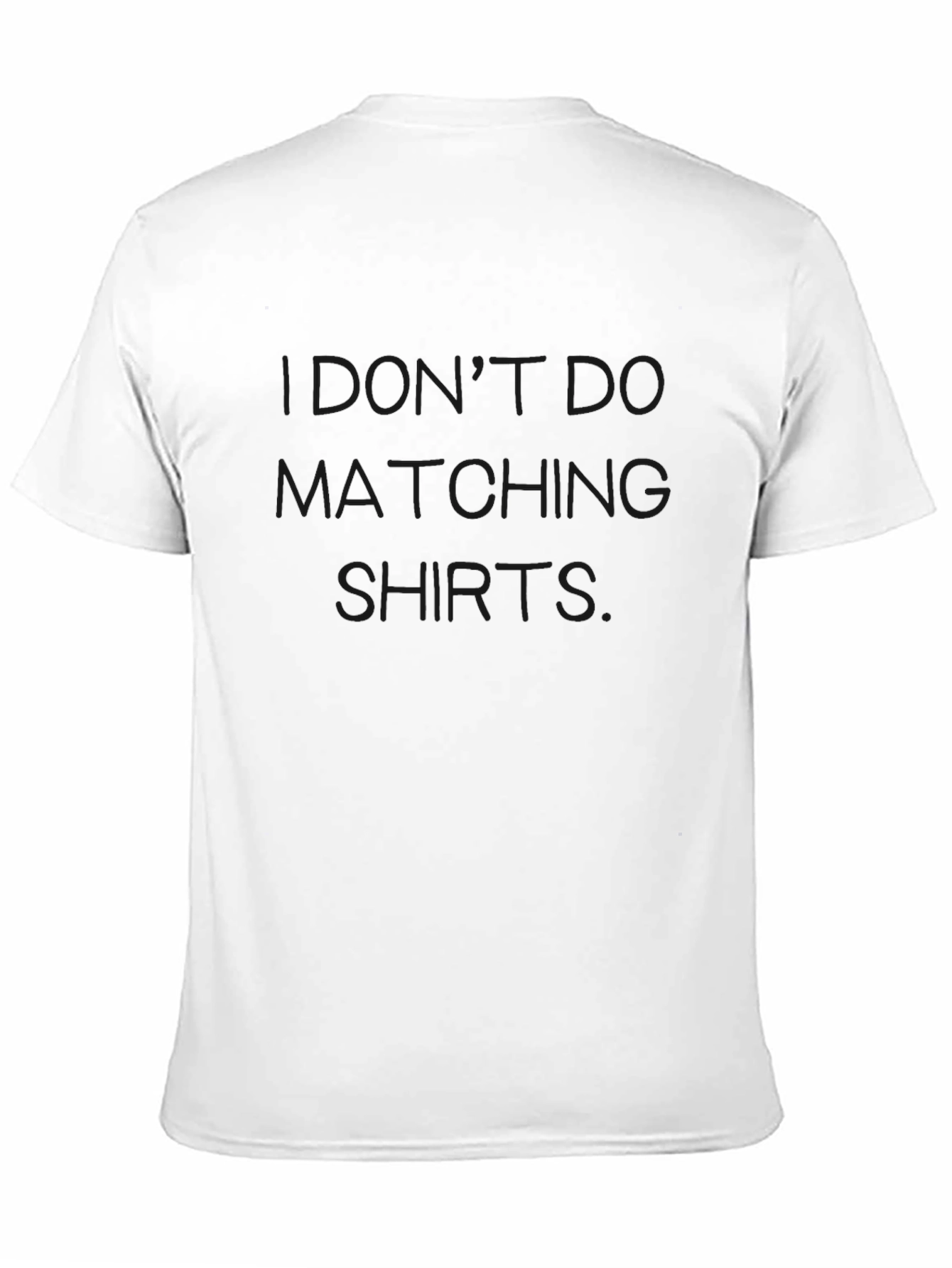 Black Funny Graphic Tee - I Don't Do Matching Shirts - Black view 11
