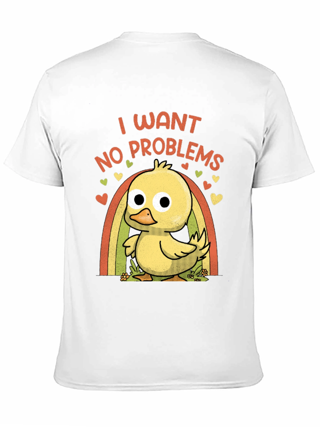 Black I Want No Problems Duck T-Shirt view 11
