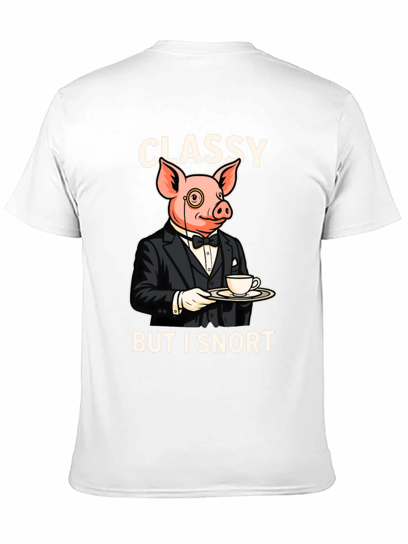 Black Classy But I Snort Pig T-Shirt view 11