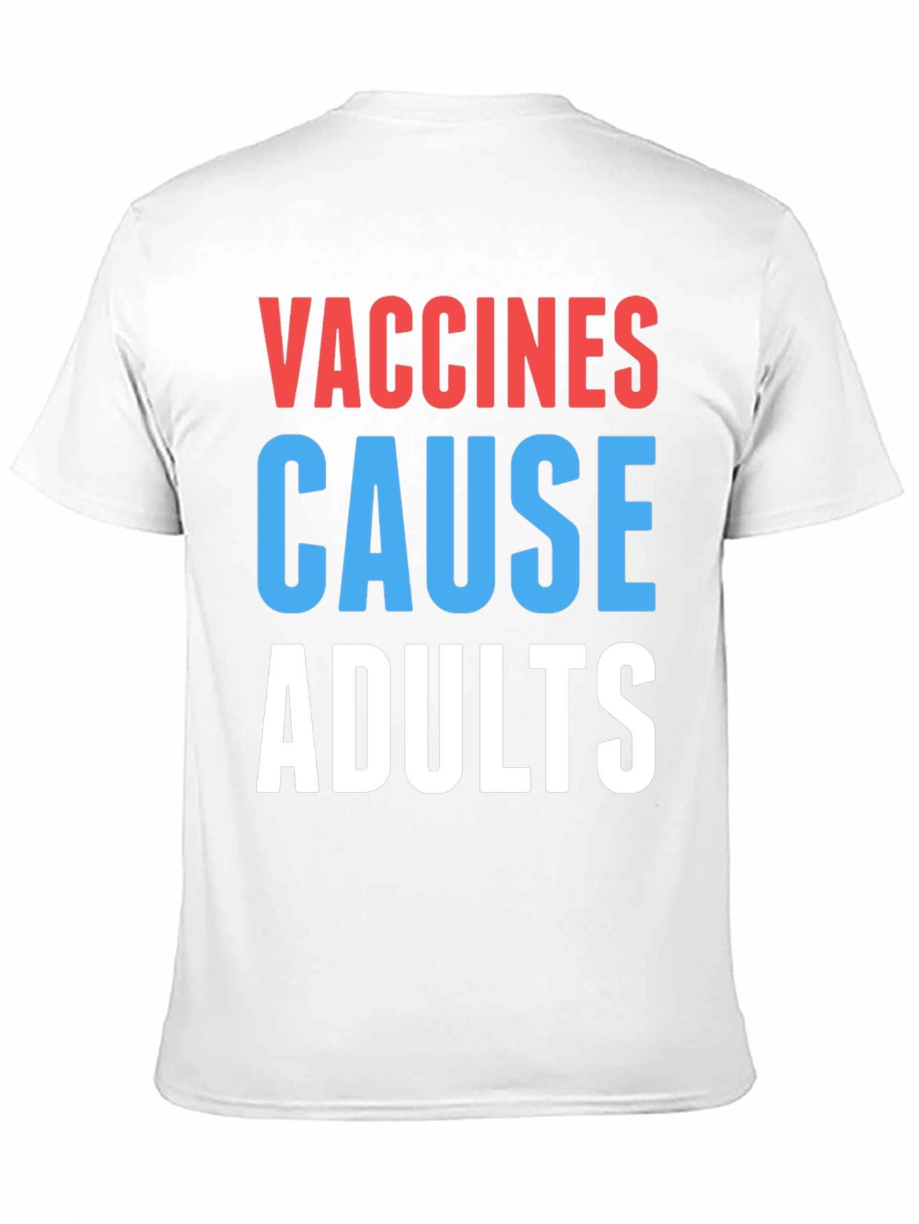 Black Vaccines Cause Adults Graphic Tee - Humorous Slogan view 11