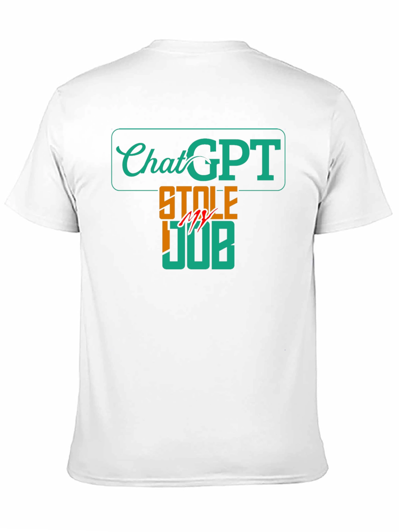 Black ChatGPT Stole My Job Funny T-Shirt view 11