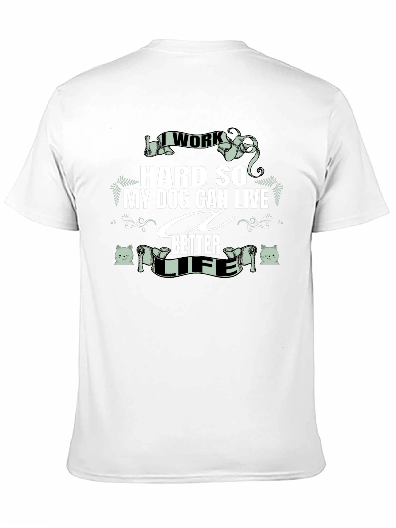 Black I Work Hard for My Dog T-Shirt view 11