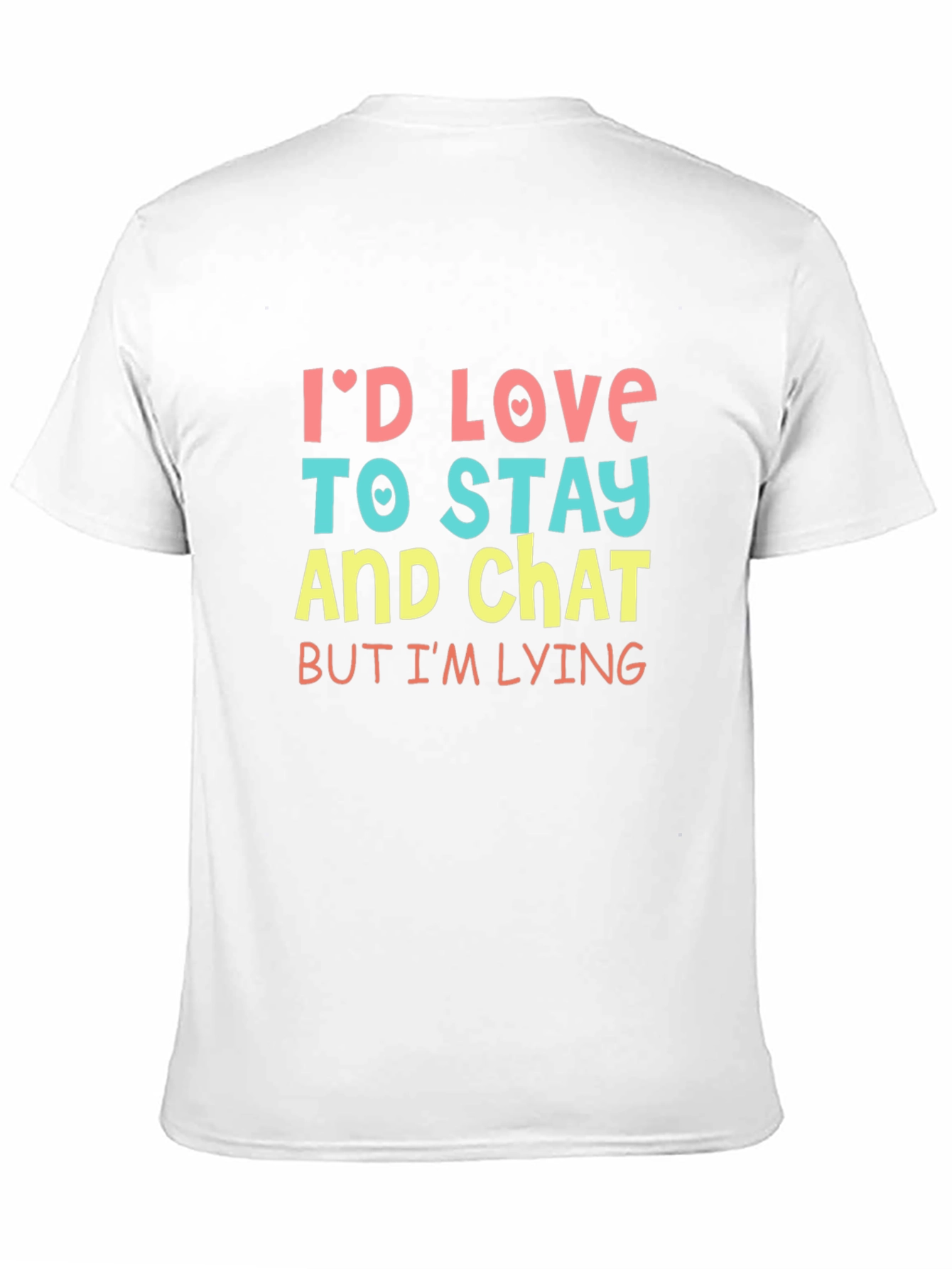 Black Funny I'd Love To Stay T-Shirt view 11