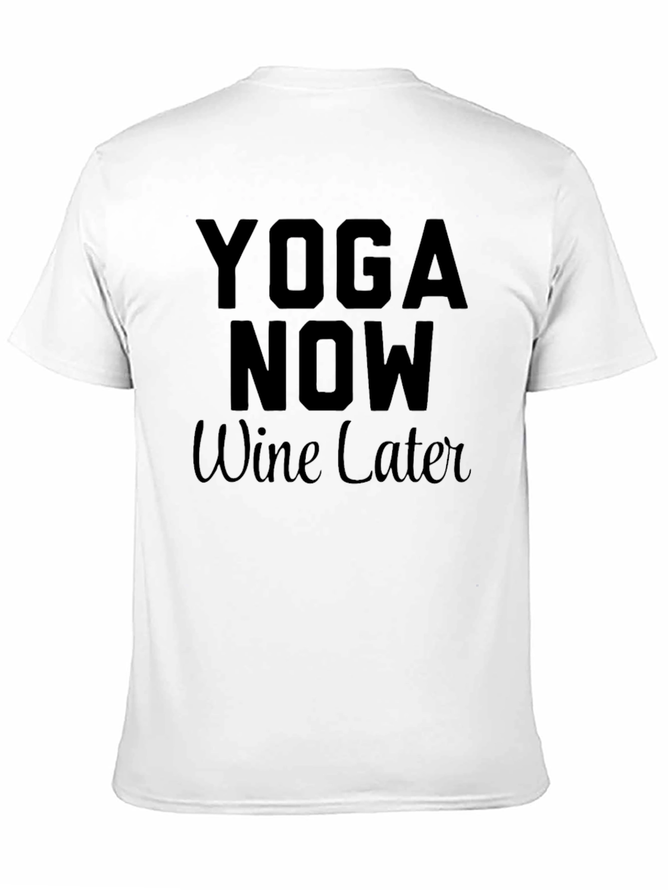 Black Yoga Now, Wine Later Graphic Tee view 11