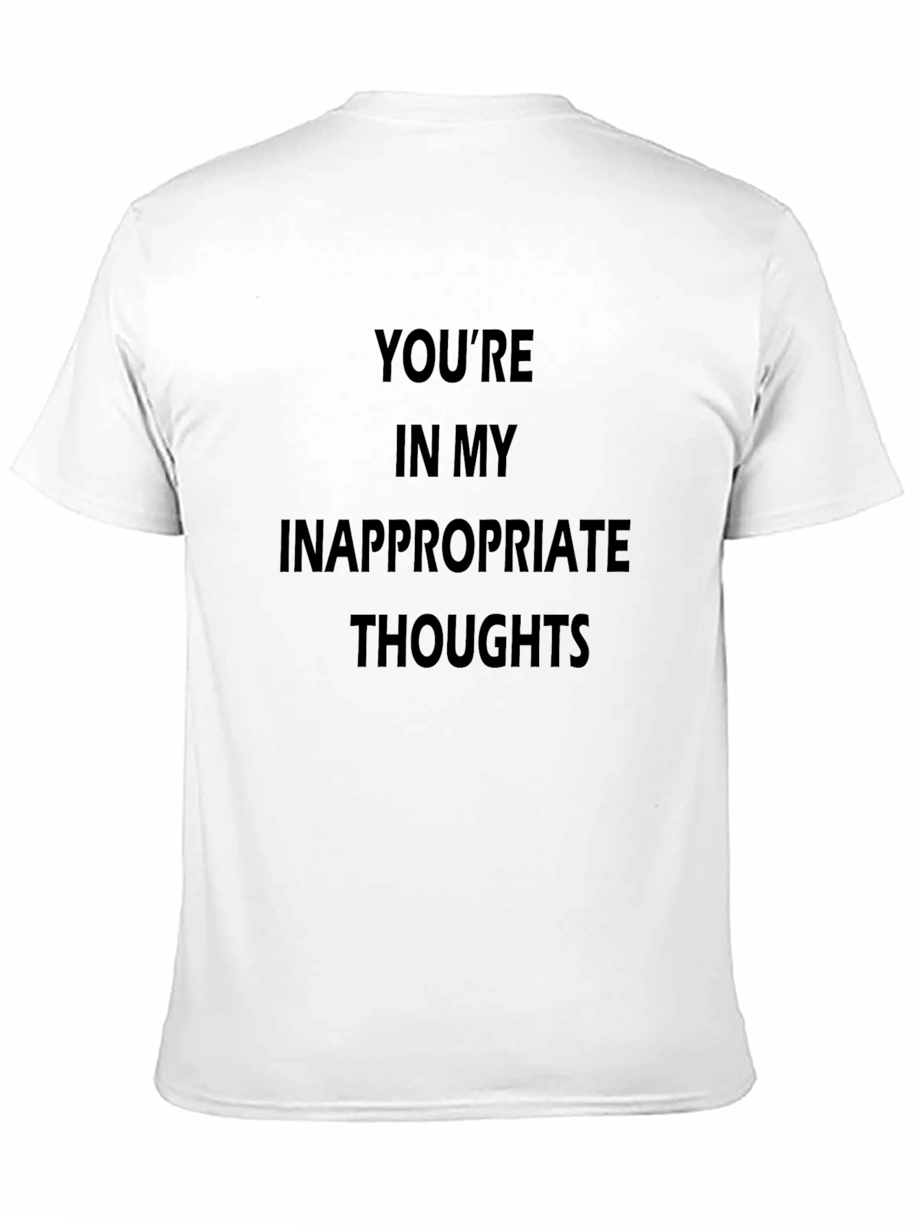 Black Inappropriate Thoughts T-Shirt view 11