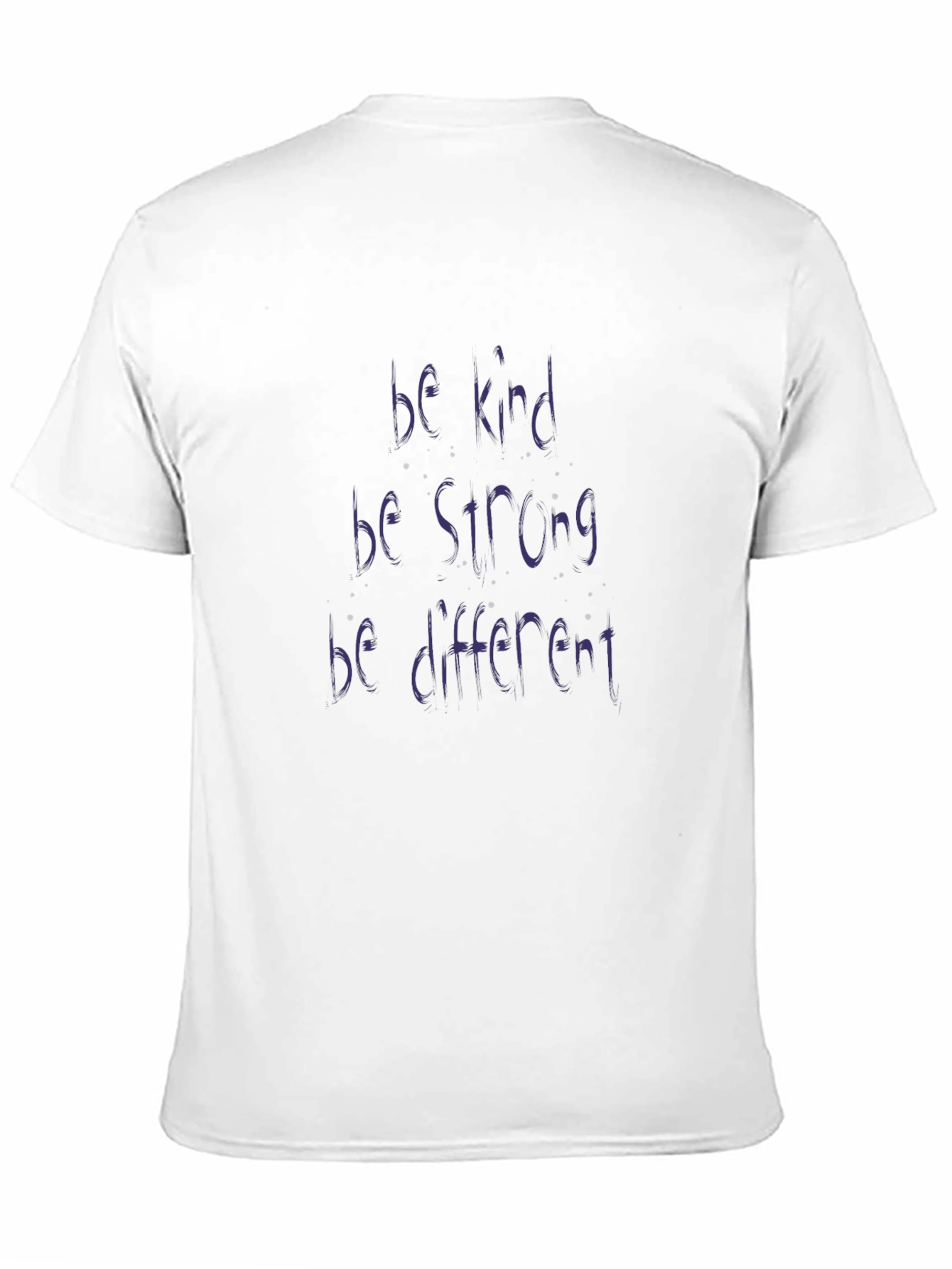 Black Be Kind, Strong, Different Black Tee view 11