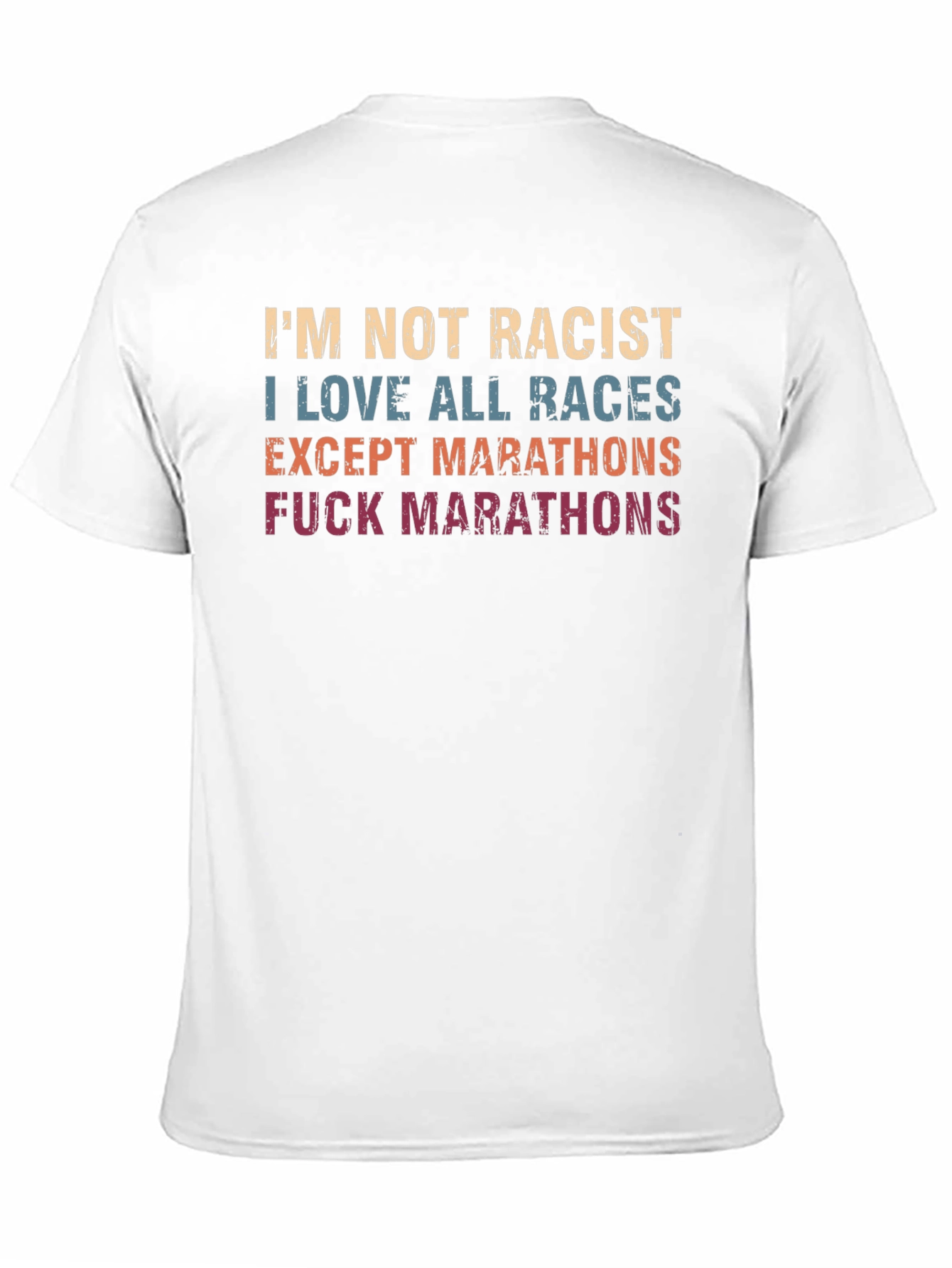 Black Funny 'I'm Not Racist' Marathon Hater Black T-Shirt view 11