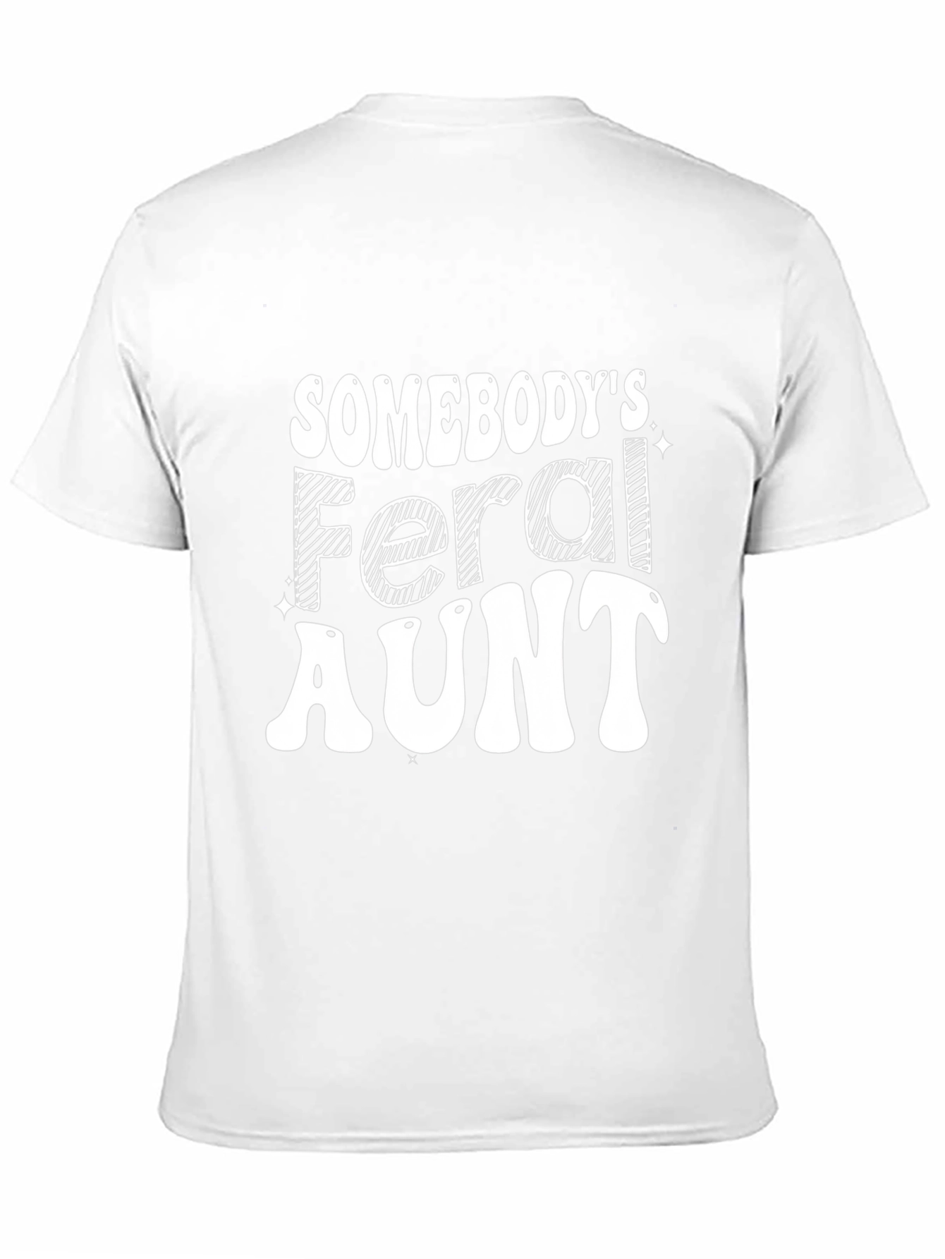 Black Somebody's Feral Aunt T-Shirt - Novelty Graphic Tee view 11