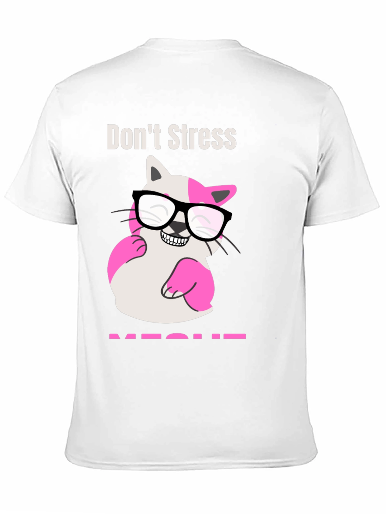 Black Don't Stress MEOWT T-Shirt view 11