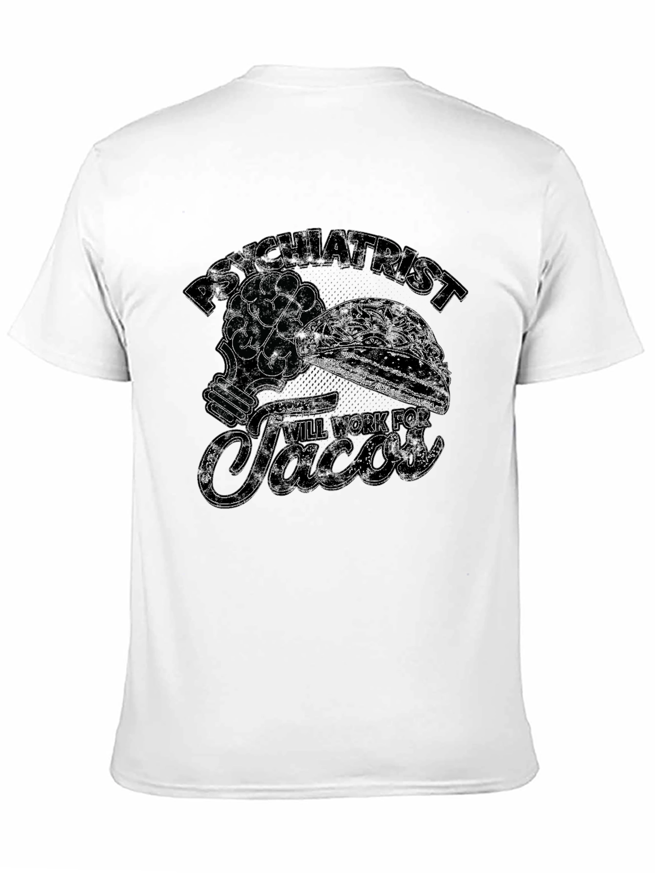 Black Psychiatrist Will Work For Tacos Graphic T-Shirt view 11