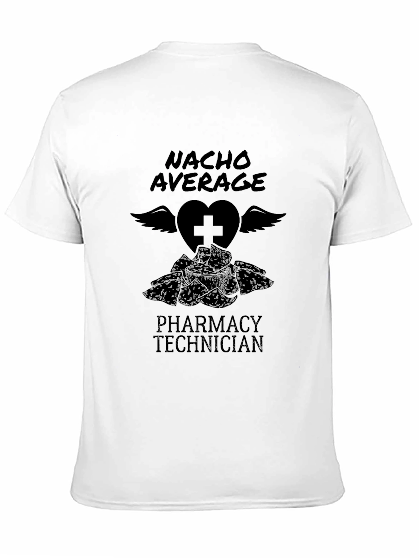 Black Nacho Average Pharmacy Technician T-Shirt view 11