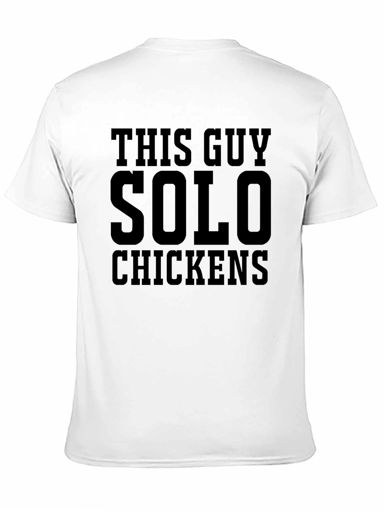 Black This Guy Solo Chickens Graphic T-Shirt view 11