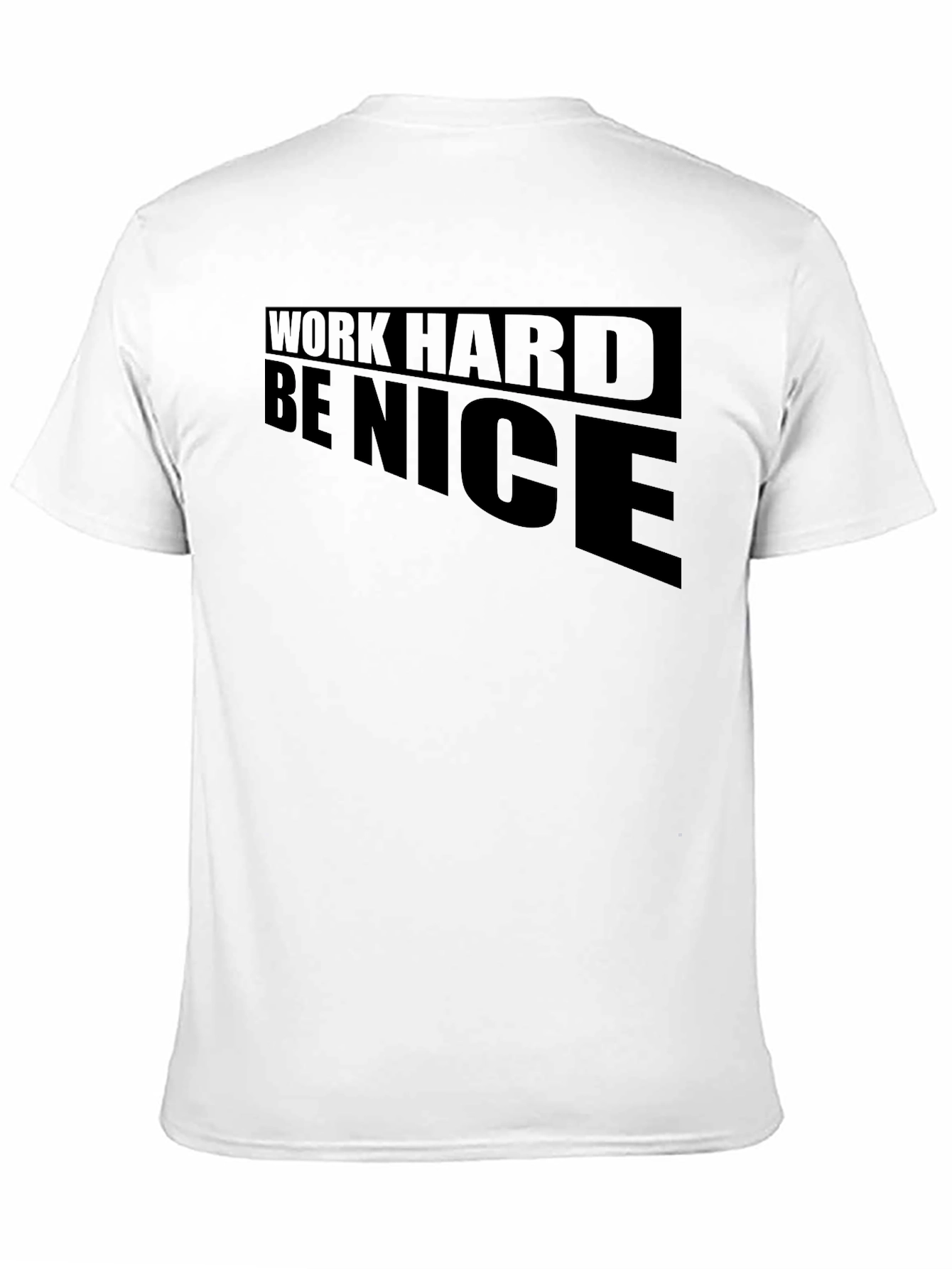 Black Work Hard Be Nice Graphic T-Shirt view 11