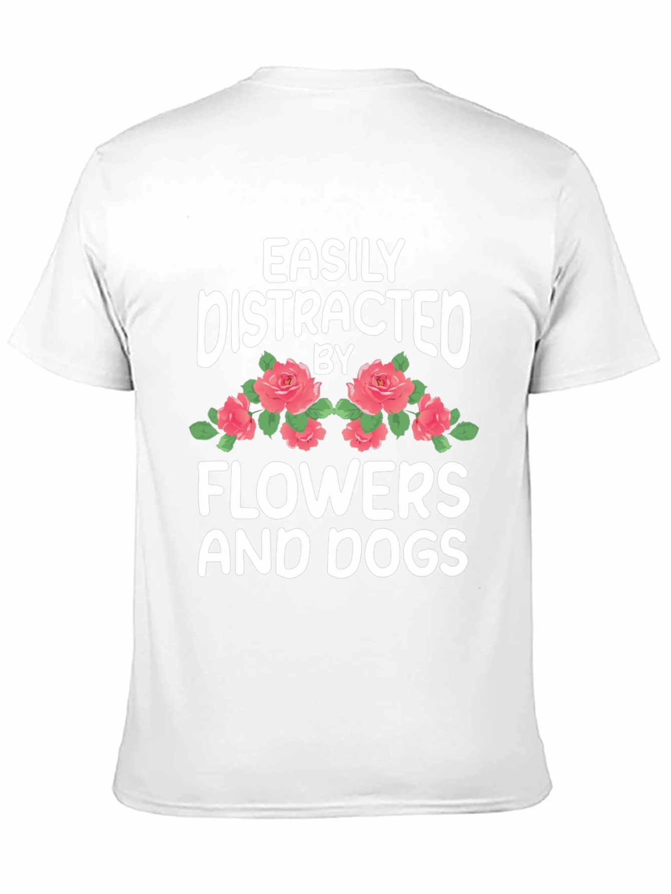 Black Easily Distracted by Flowers and Dogs T-Shirt view 11