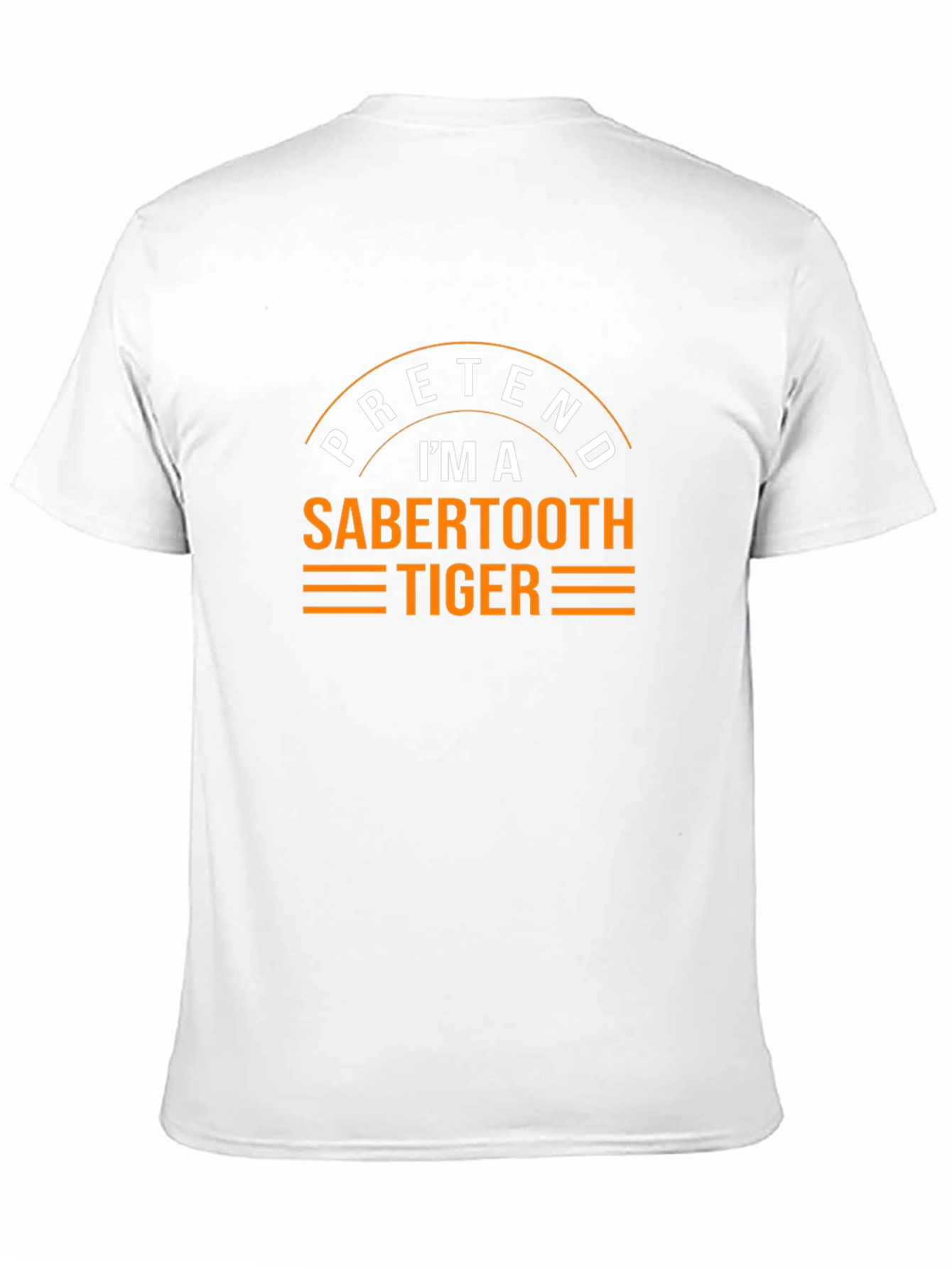 Black Pretend I'm a Sabertooth Tiger Funny Graphic Tee view 11